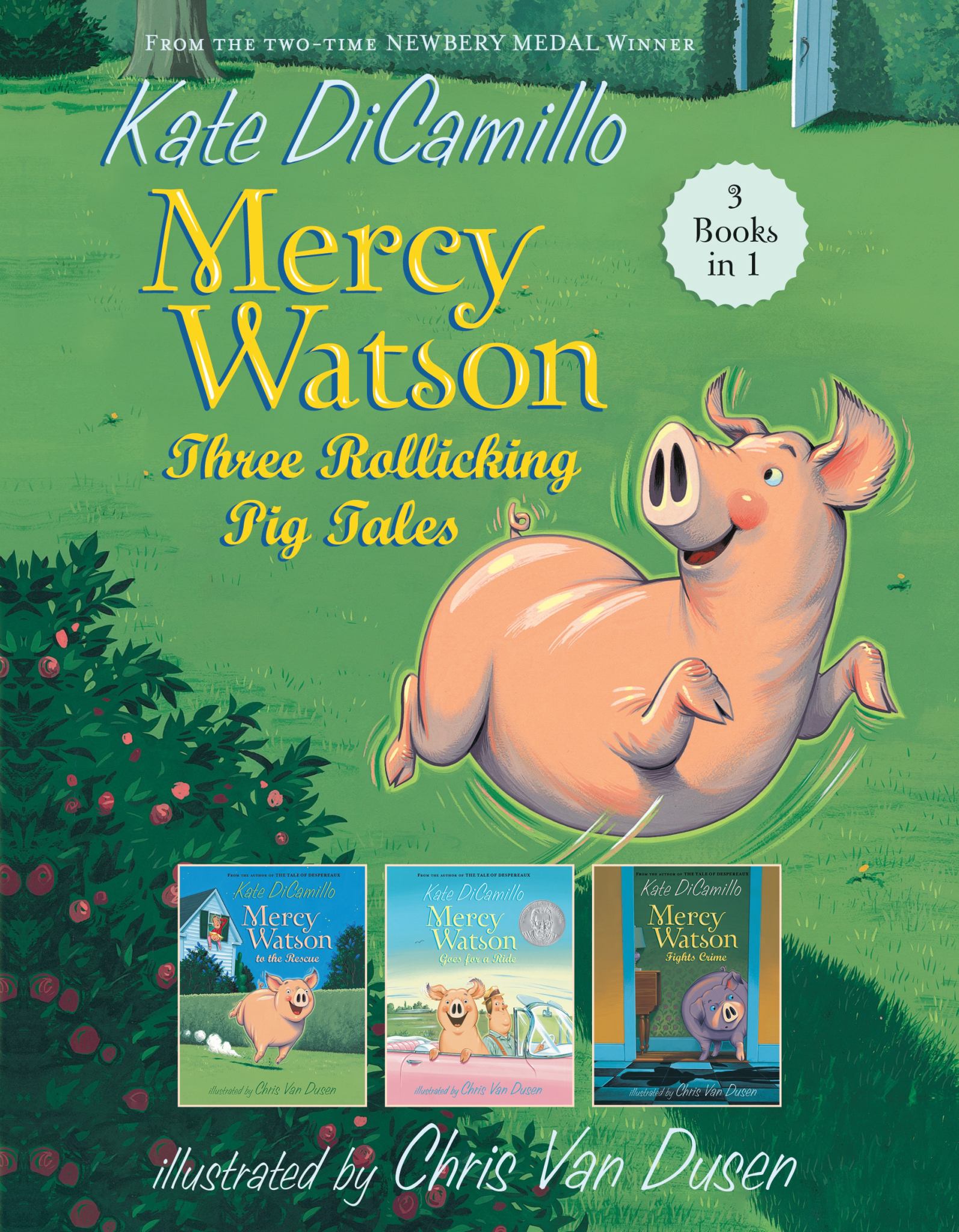 Mercy Watson: Three Rollicking Pig Tales Cover Image