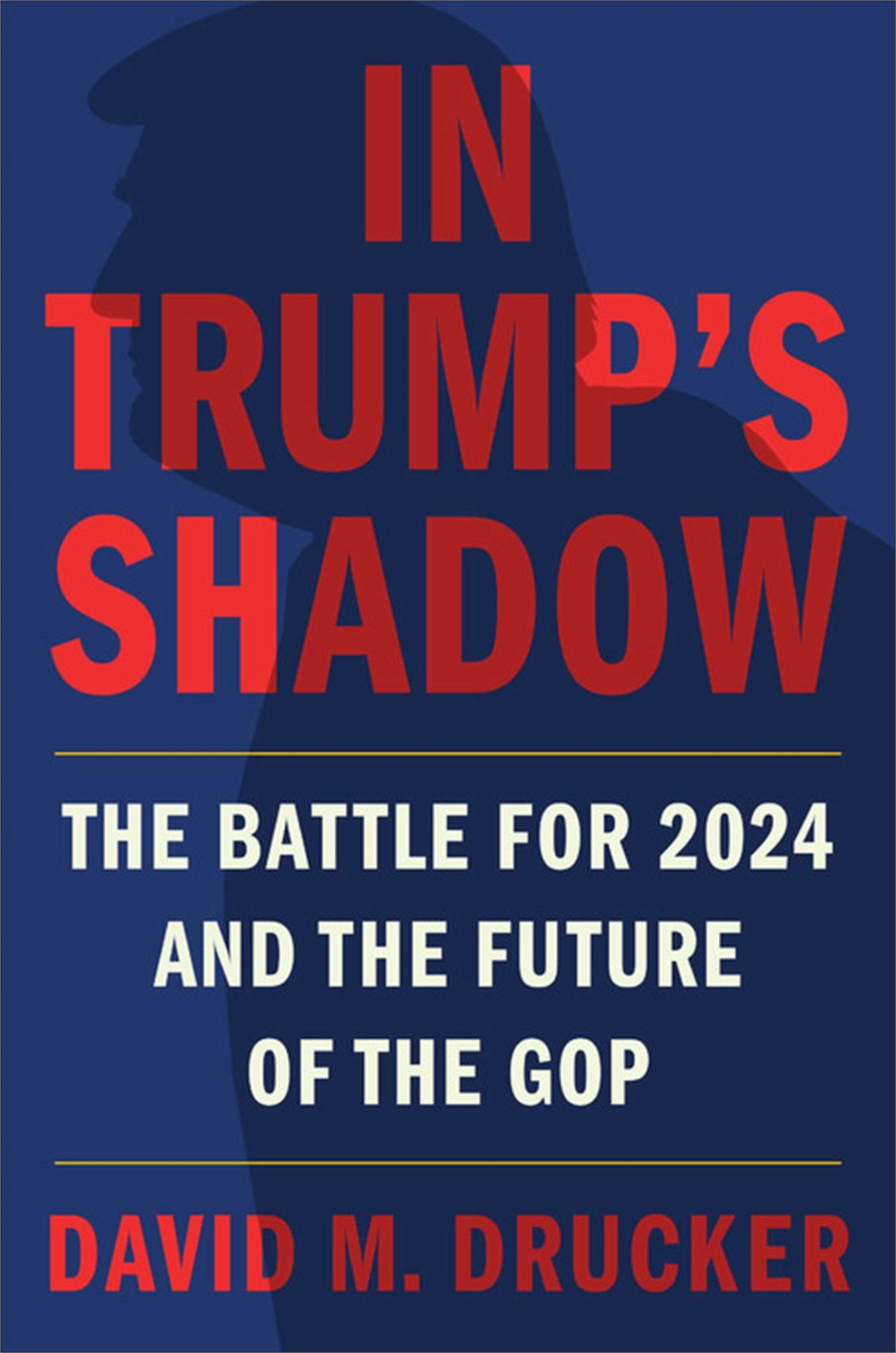 In Trump's Shadow Cover Image