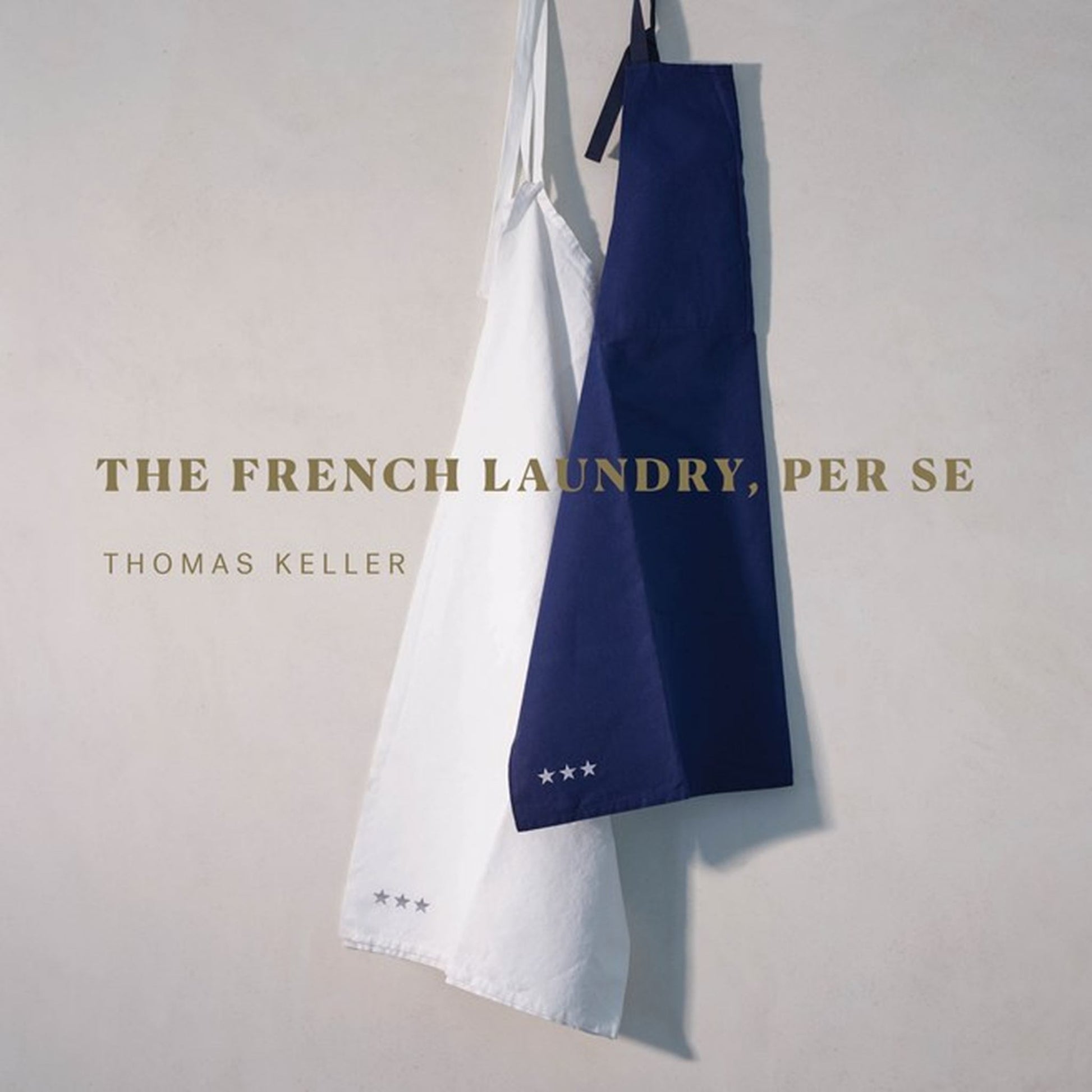 The French Laundry, per Se Cover Image