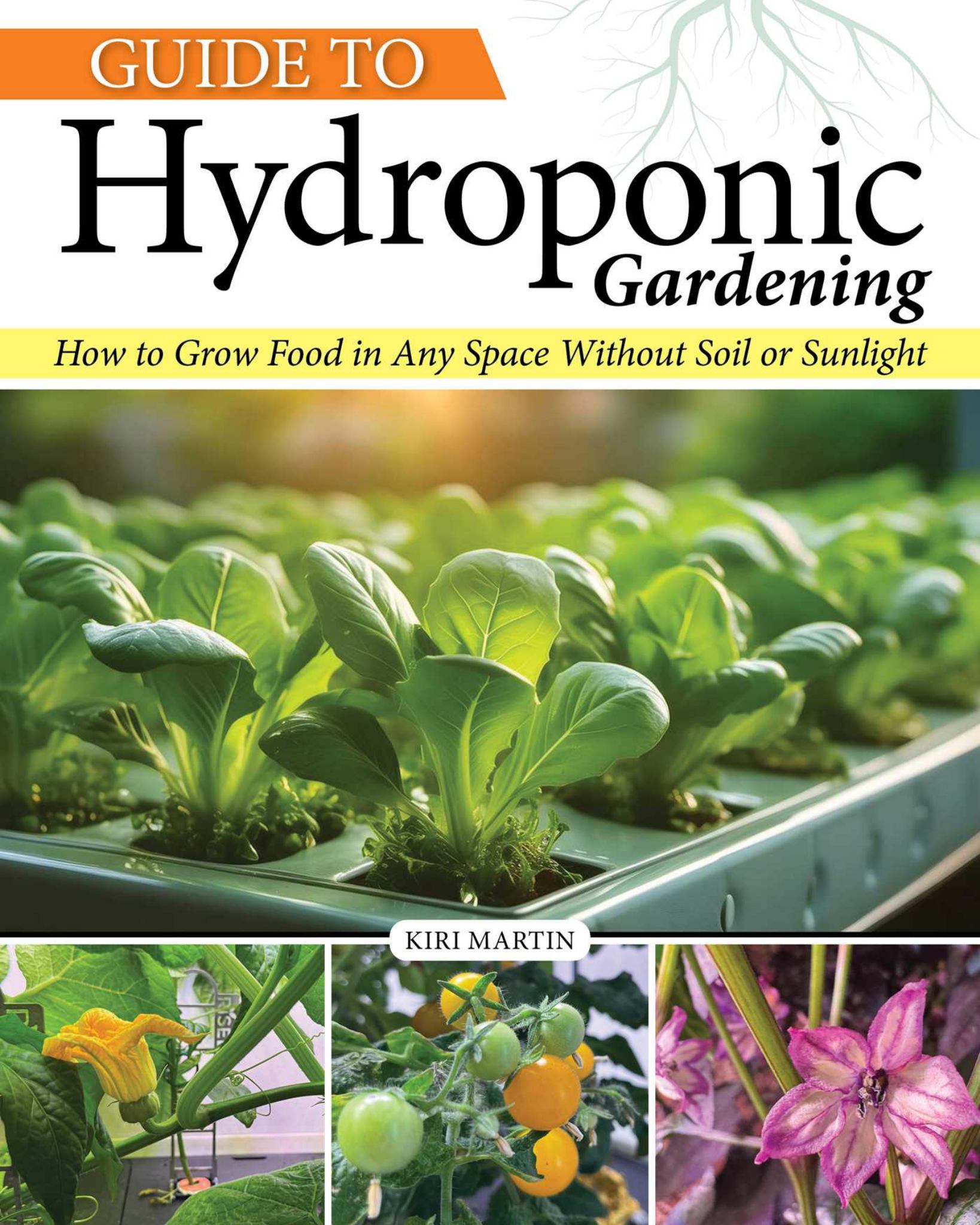 Guide to Hydroponic Gardening Cover Image