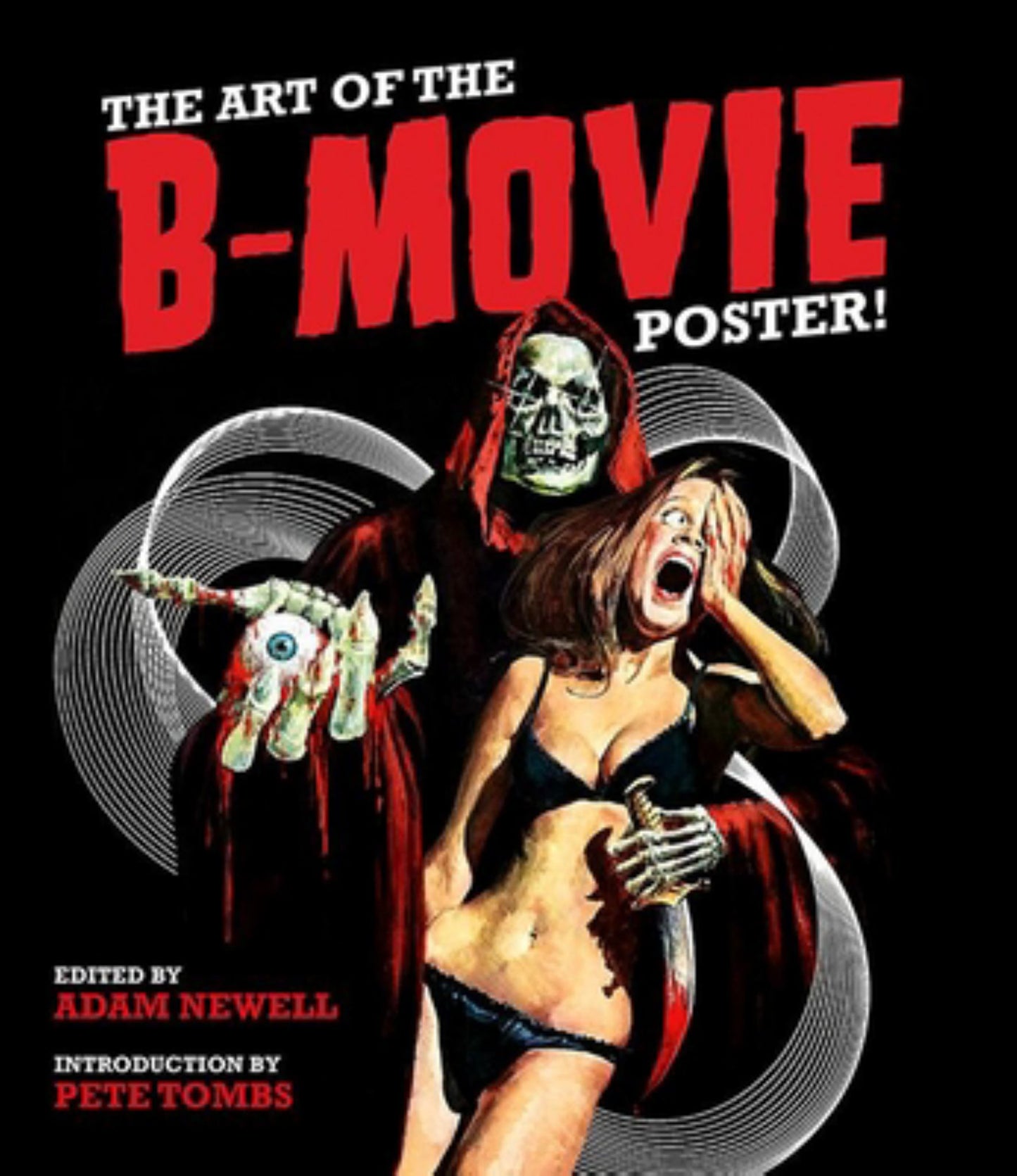 The Art of the B Movie Poster Cover Image