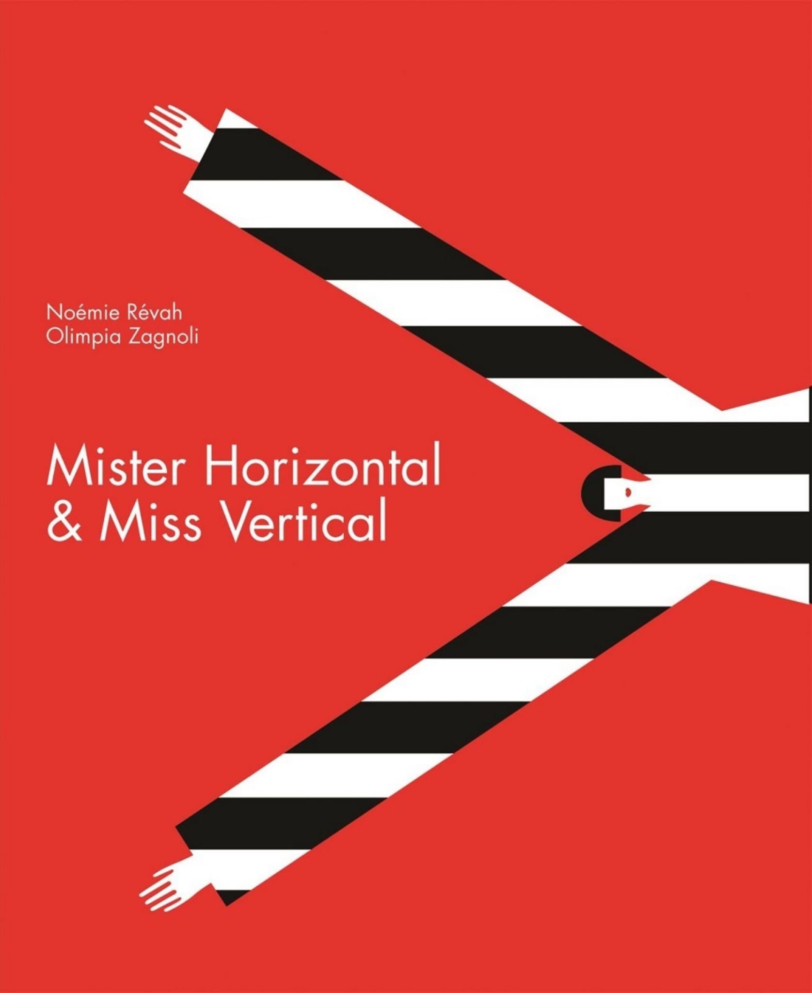 Mister Horizontal and Miss Vertical Cover Image