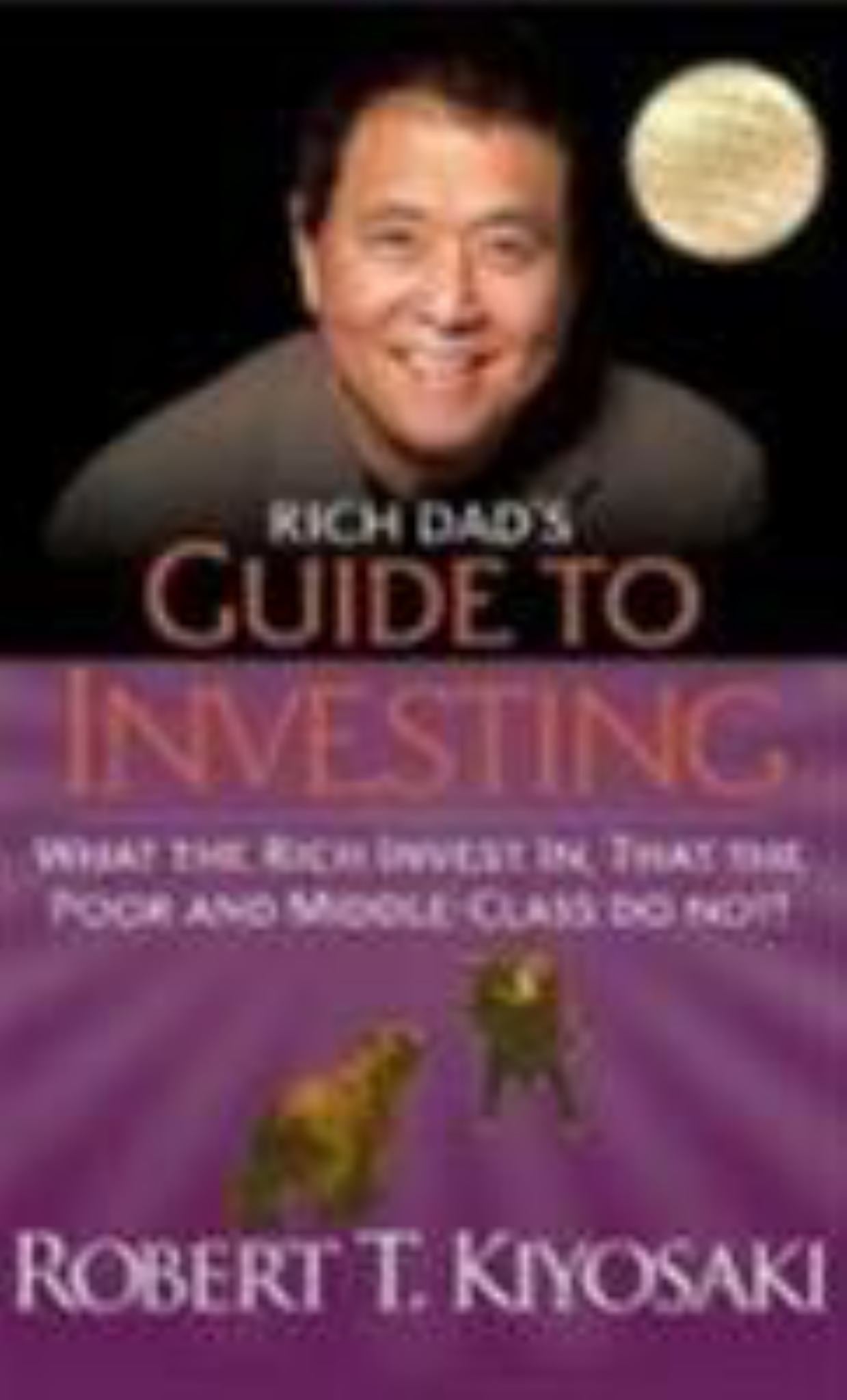 Rich Dad's Guide to Investing Cover Image