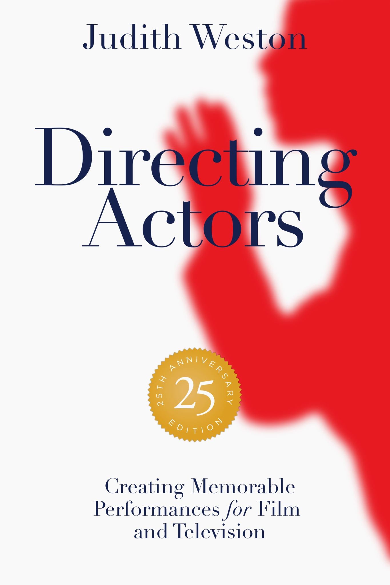 Directing Actors - 25th Anniversary Edition Cover Image