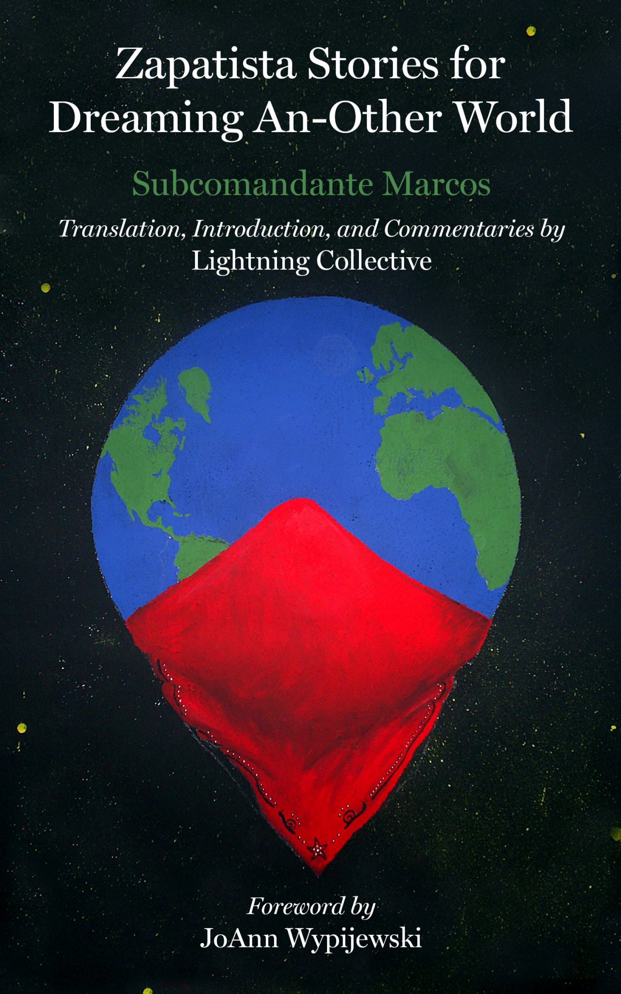 Zapatista Stories for Dreaming an Other World Cover Image