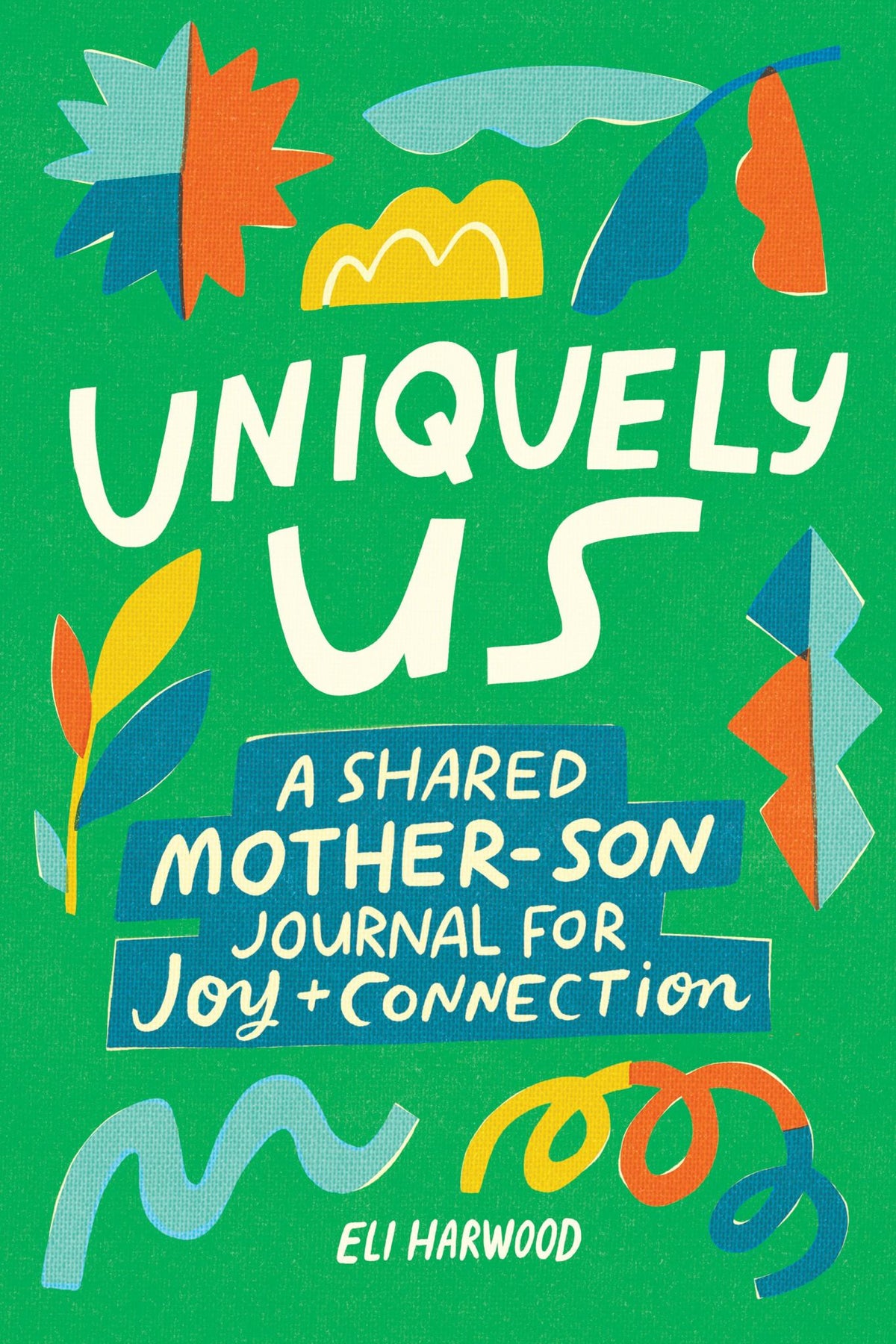 Uniquely Us: Mother and Son Cover Image
