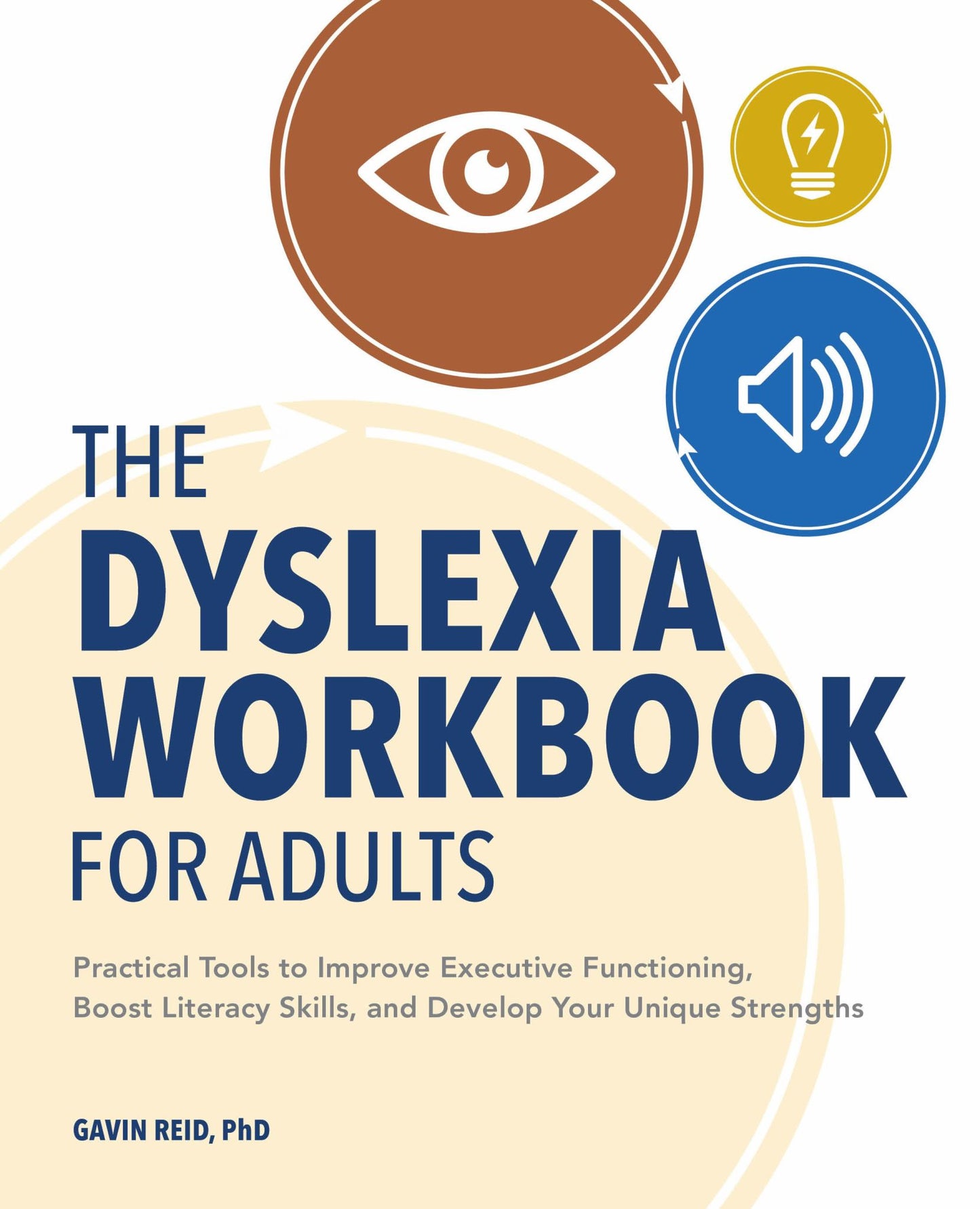 The Dyslexia Workbook for Adults Cover Image