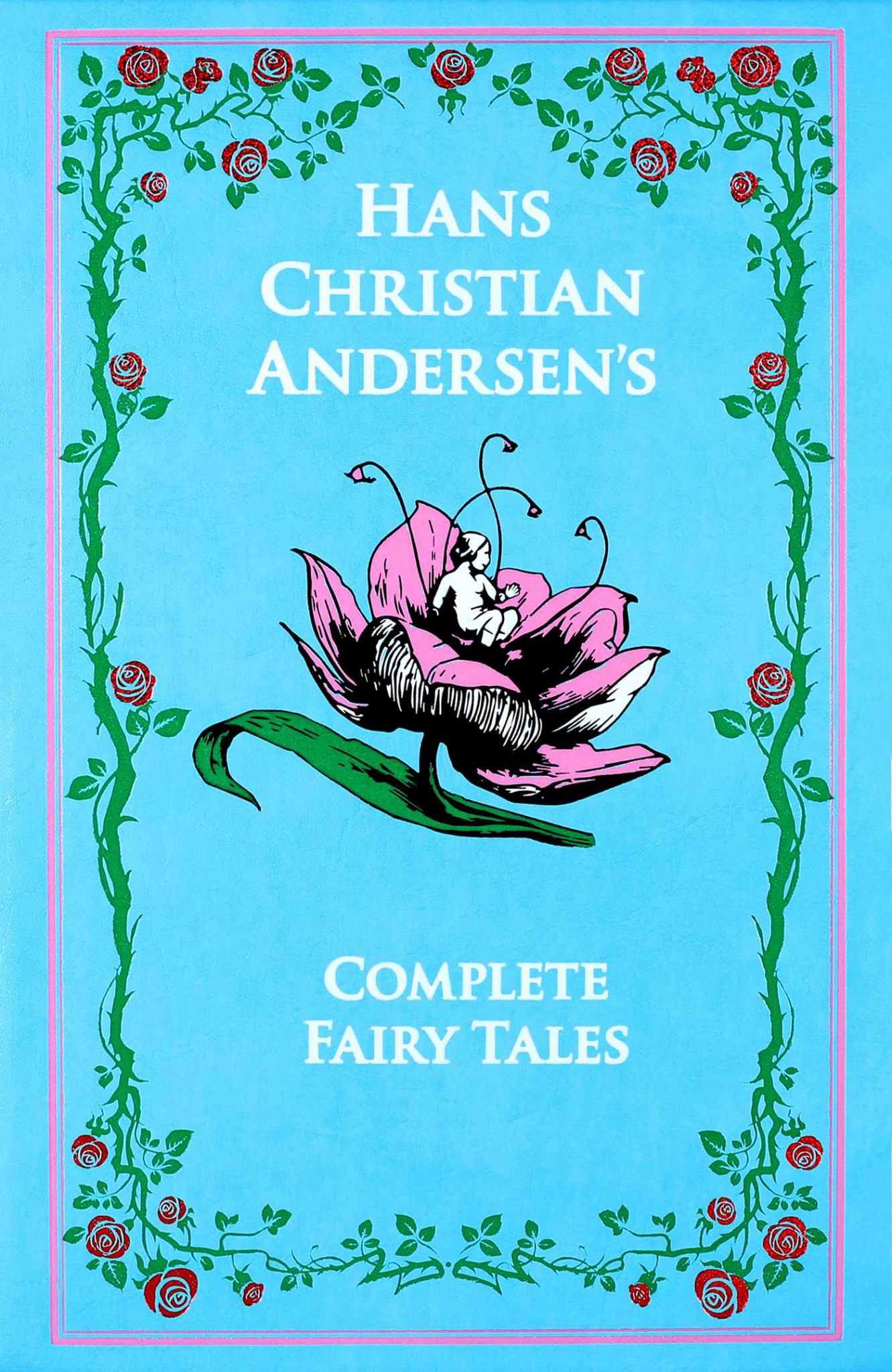 Hans Christian Andersen's Complete Fairy Tales Cover Image