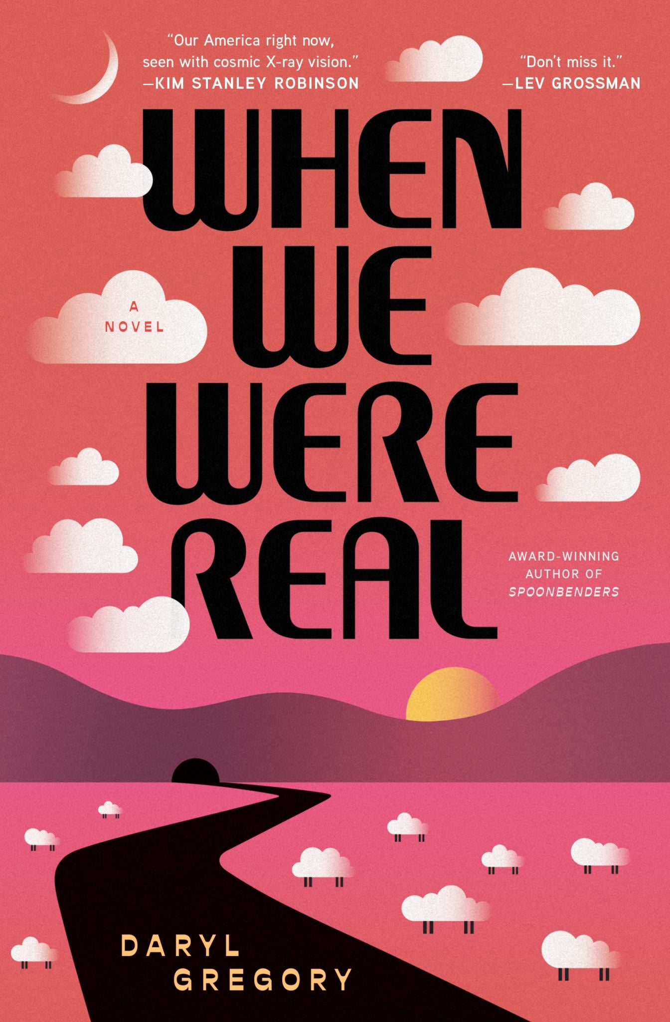 When We Were Real Cover Image