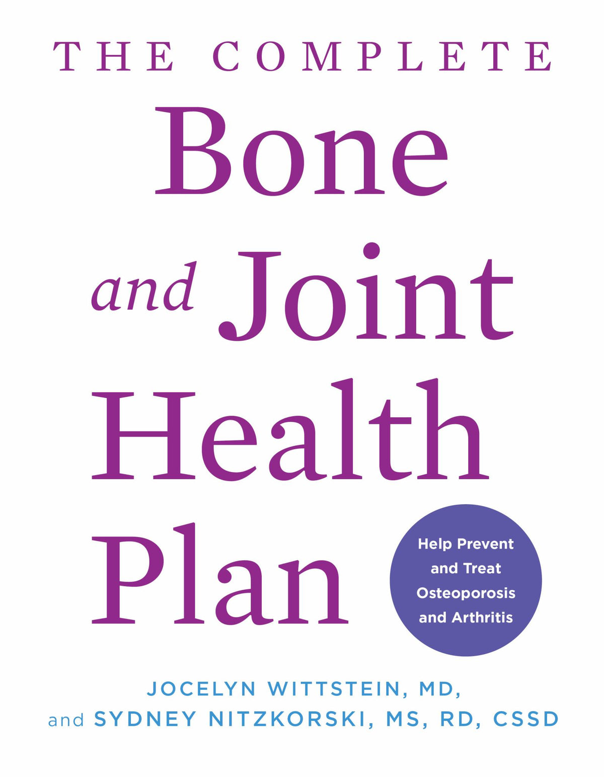 The Complete Bone and Joint Health Plan Cover Image