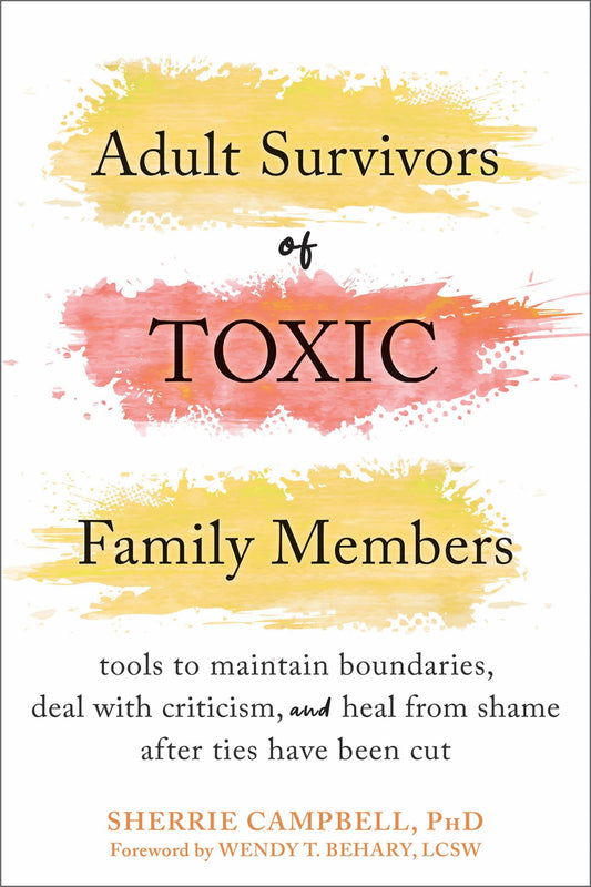 Adult Survivors of Toxic Family Members Cover Image
