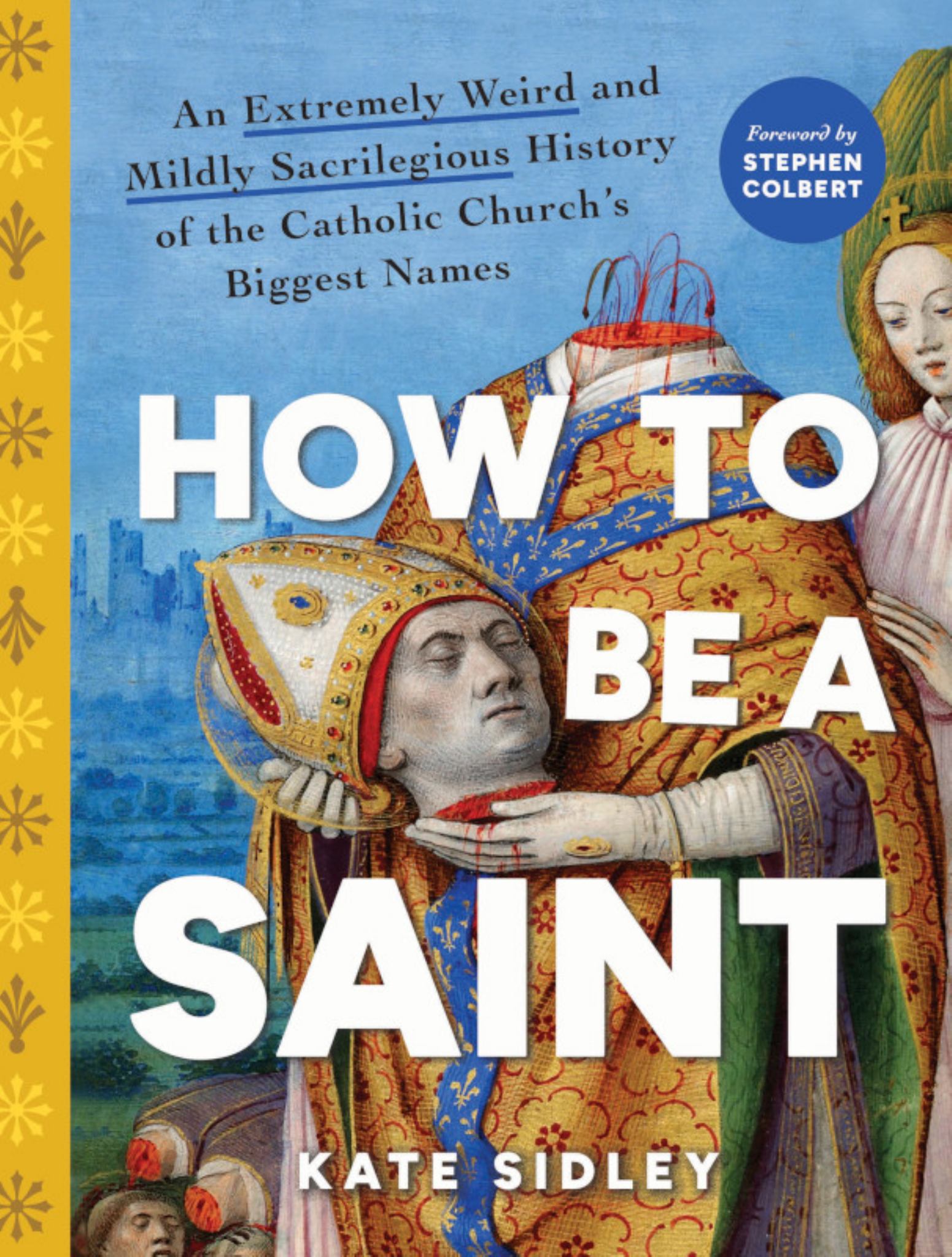 How to Be a Saint Cover Image