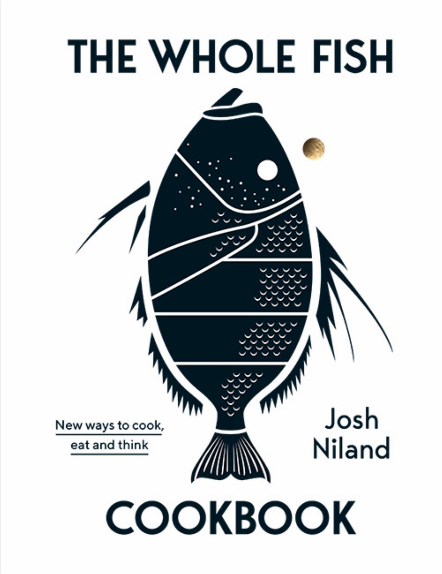 The Whole Fish Cookbook Cover Image