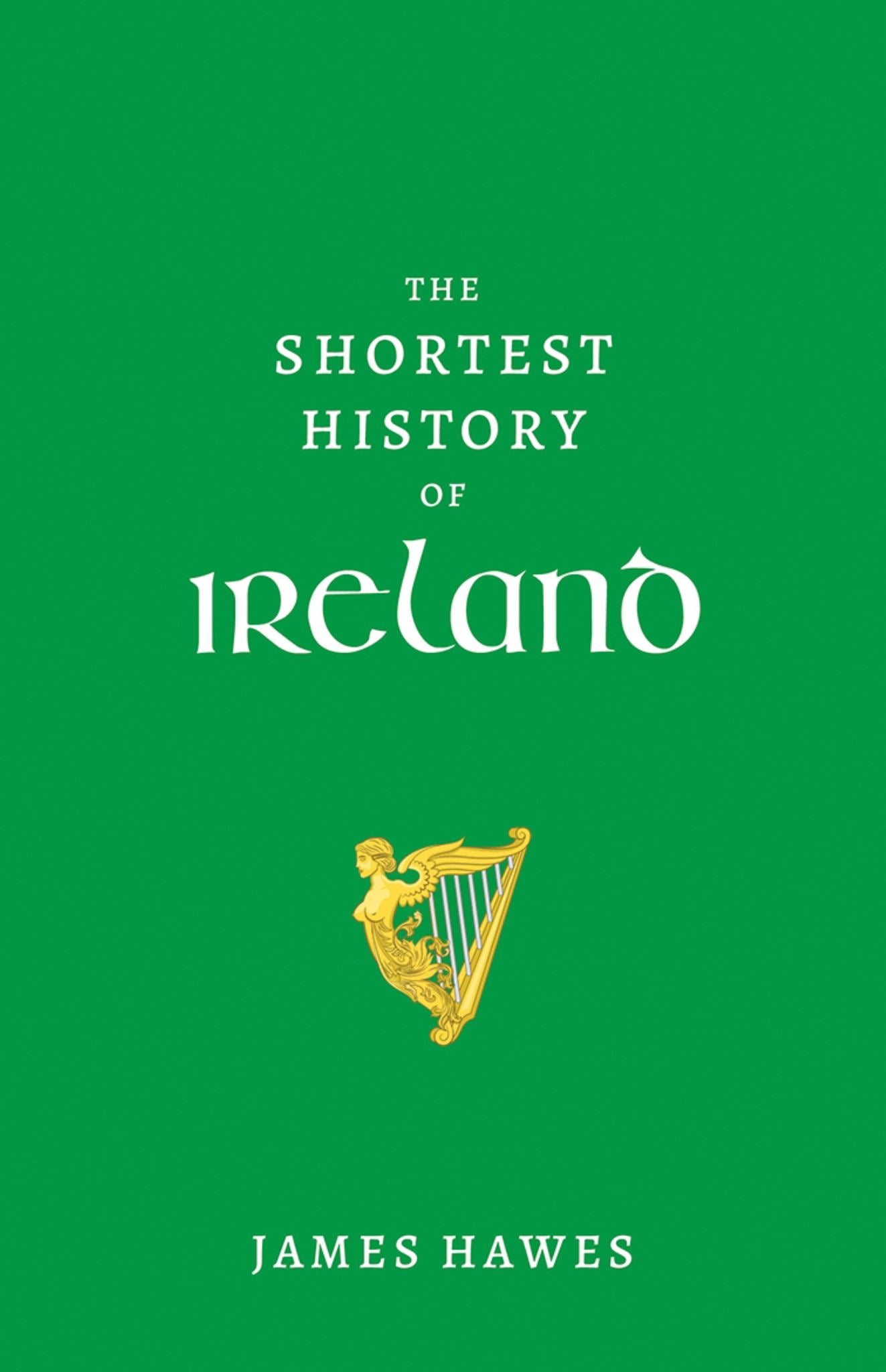 The Shortest History of Ireland Cover Image