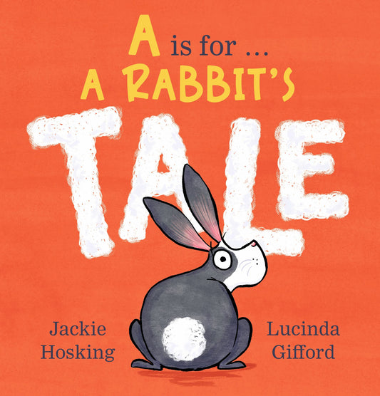 A Is for ... a Rabbit's Tale Cover Image