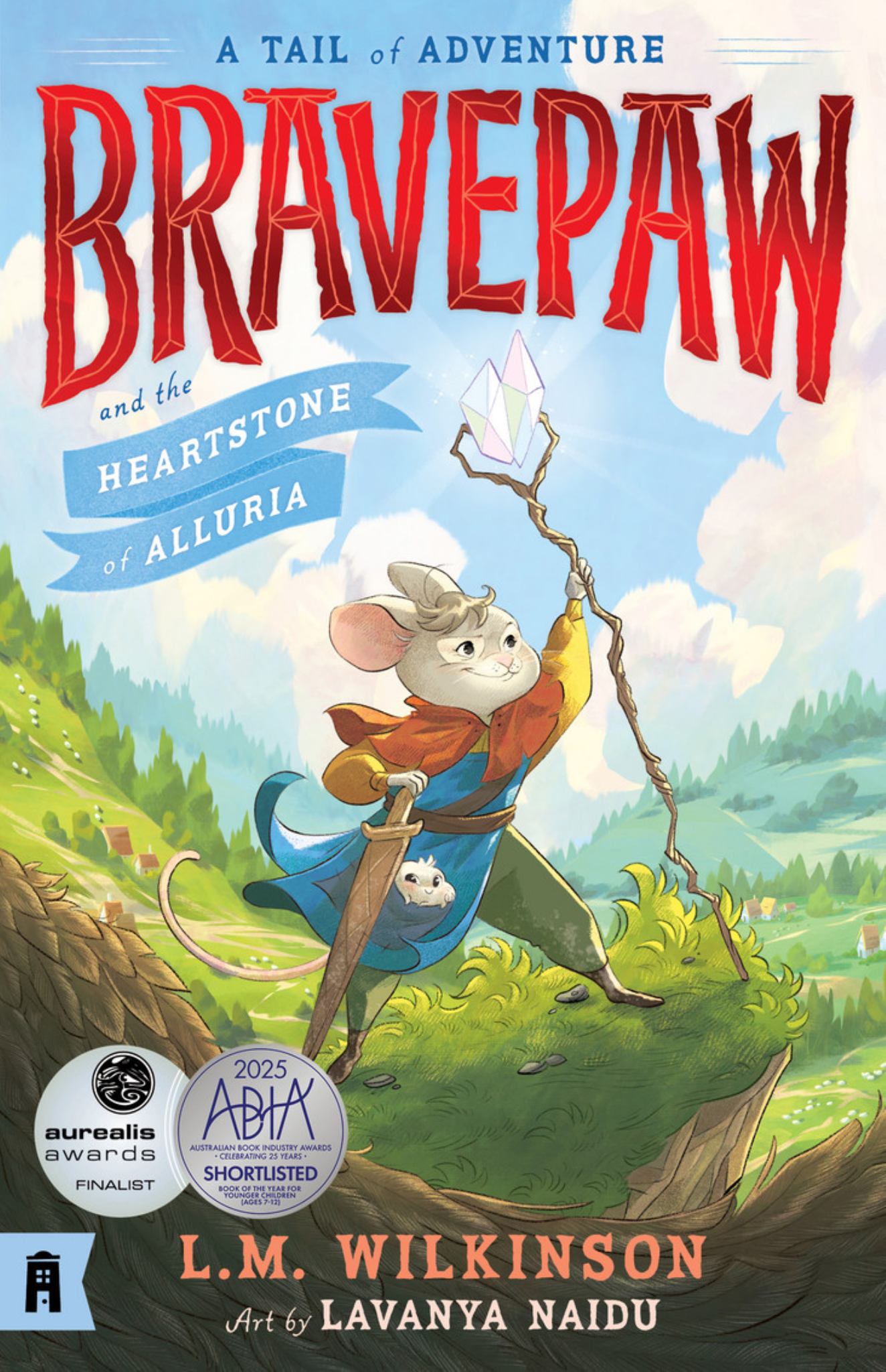 Bravepaw and the Heartstone of Alluria: Bravepaw 1 Cover Image