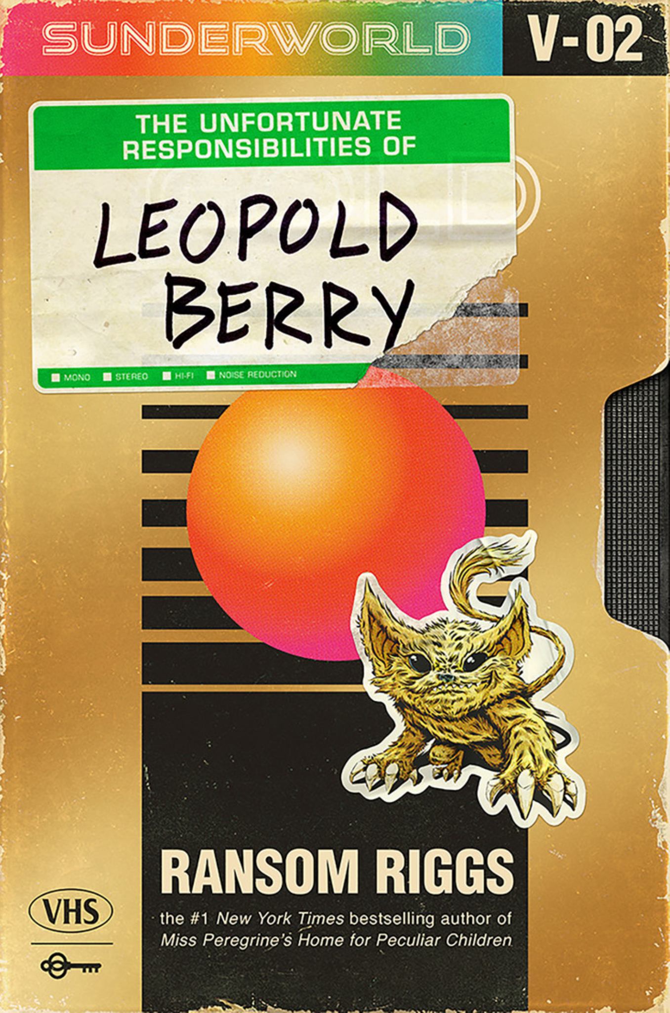 Sunderworld Vol 2: the Unfortunate Responsibilities of Leopold Berry Cover Image