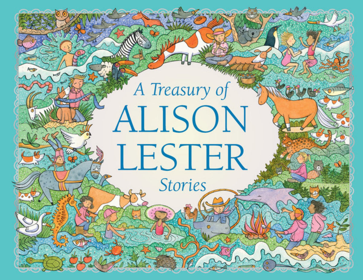 A Treasury of Alison Lester Stories Cover Image