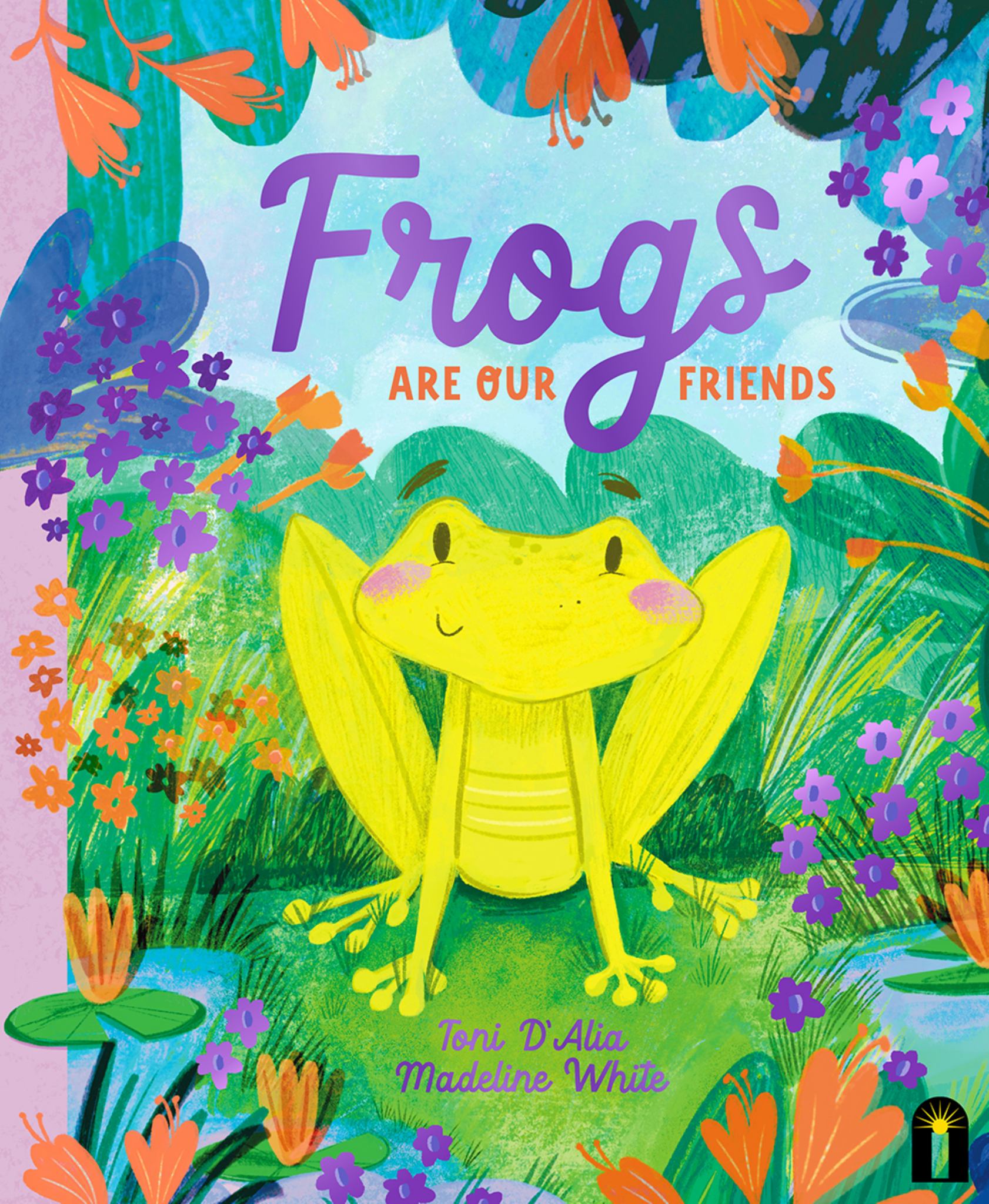 Frogs Are Our Friends Cover Image