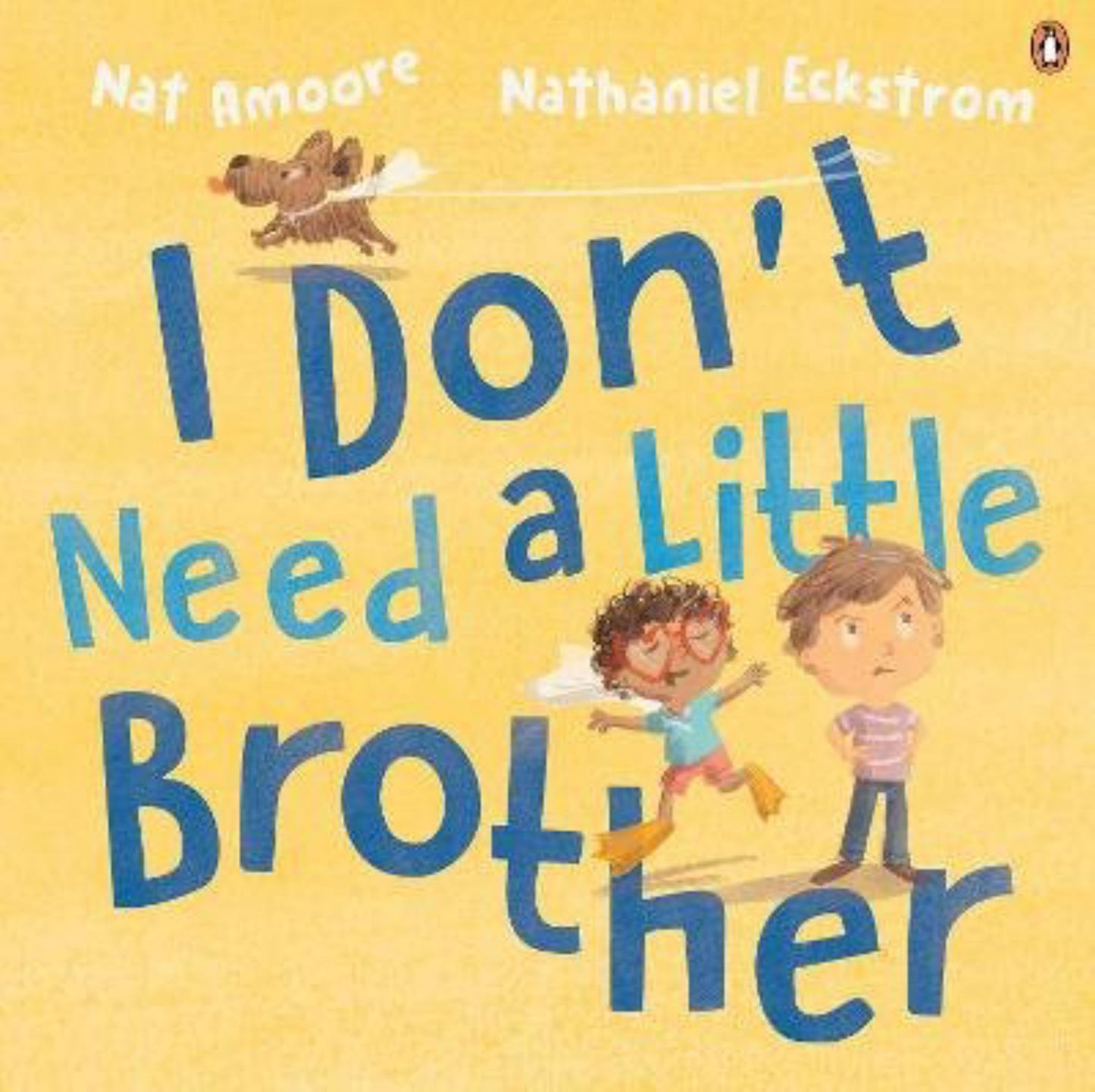 I Don't Need a Little Brother Cover Image
