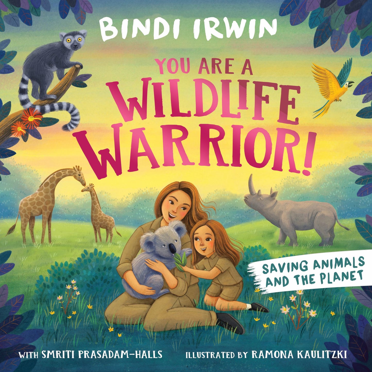You Are a Wildlife Warrior! Cover Image