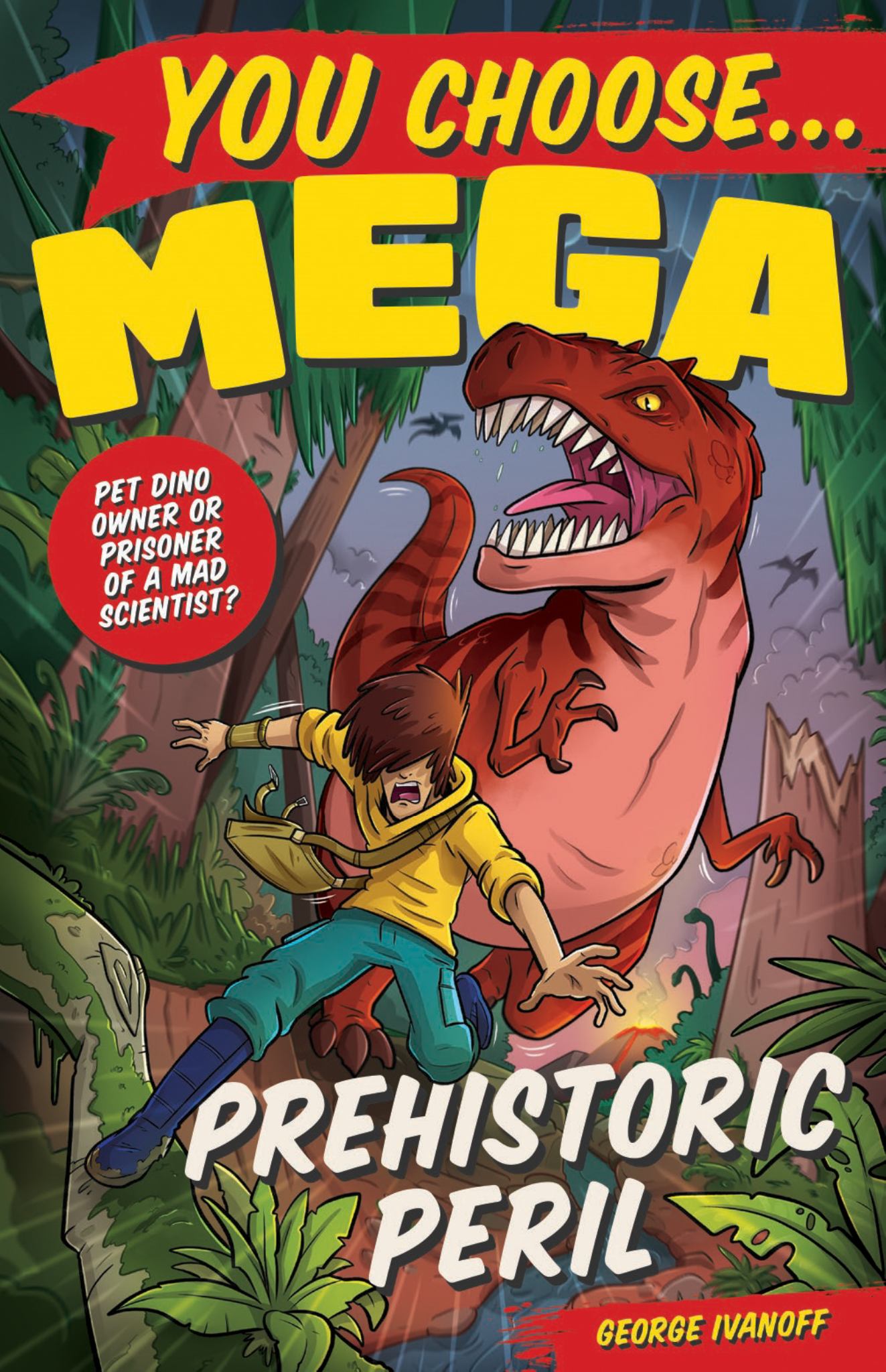 You Choose Mega: Prehistoric Peril Cover Image