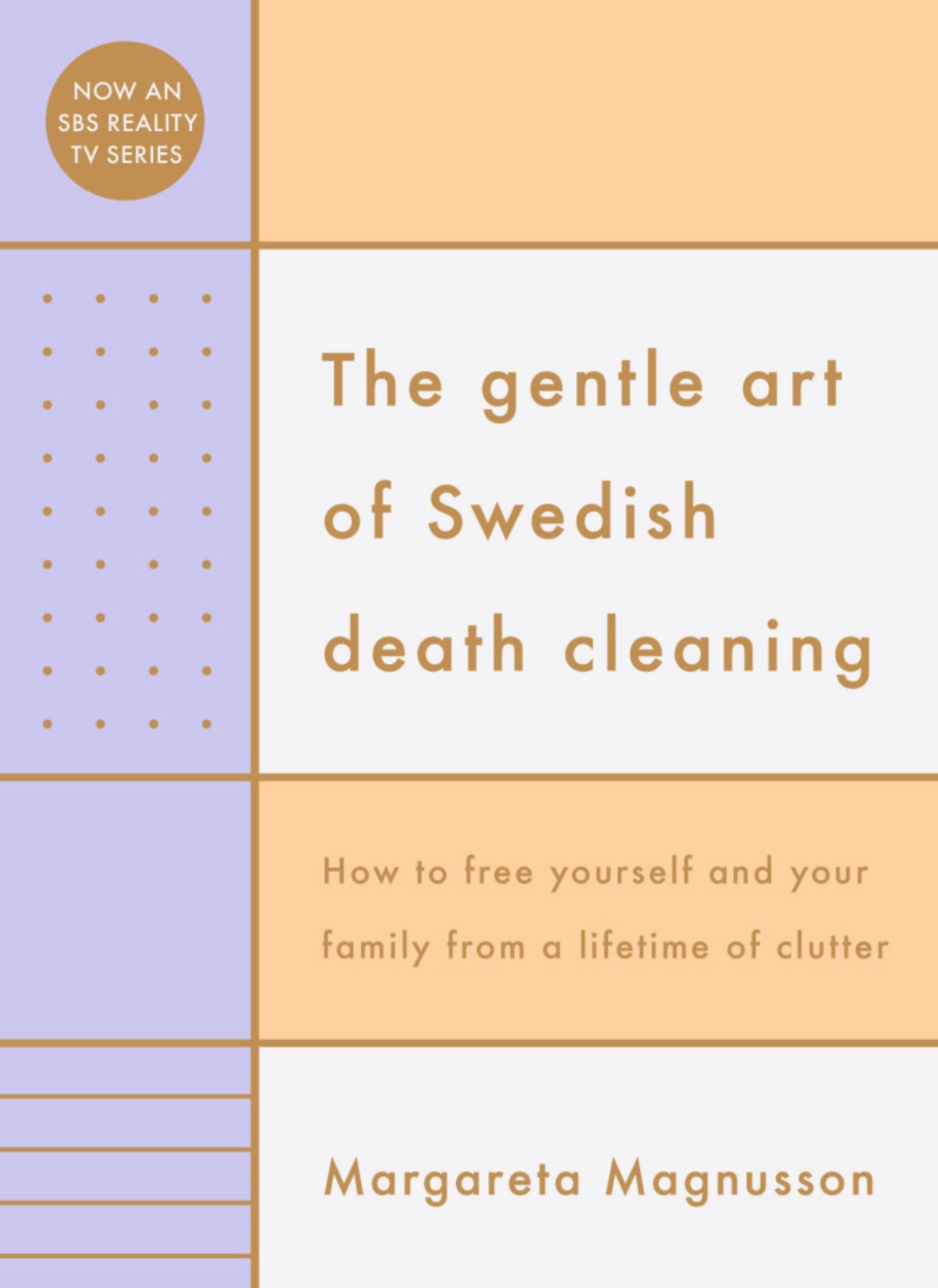 The Gentle Art of Swedish Death Cleaning Cover Image