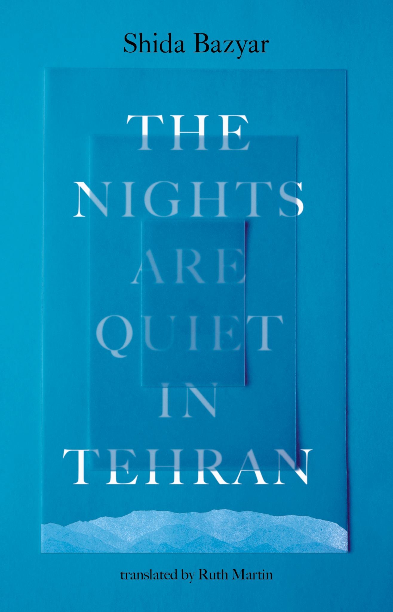 The Nights Are Quiet in Tehran Cover Image