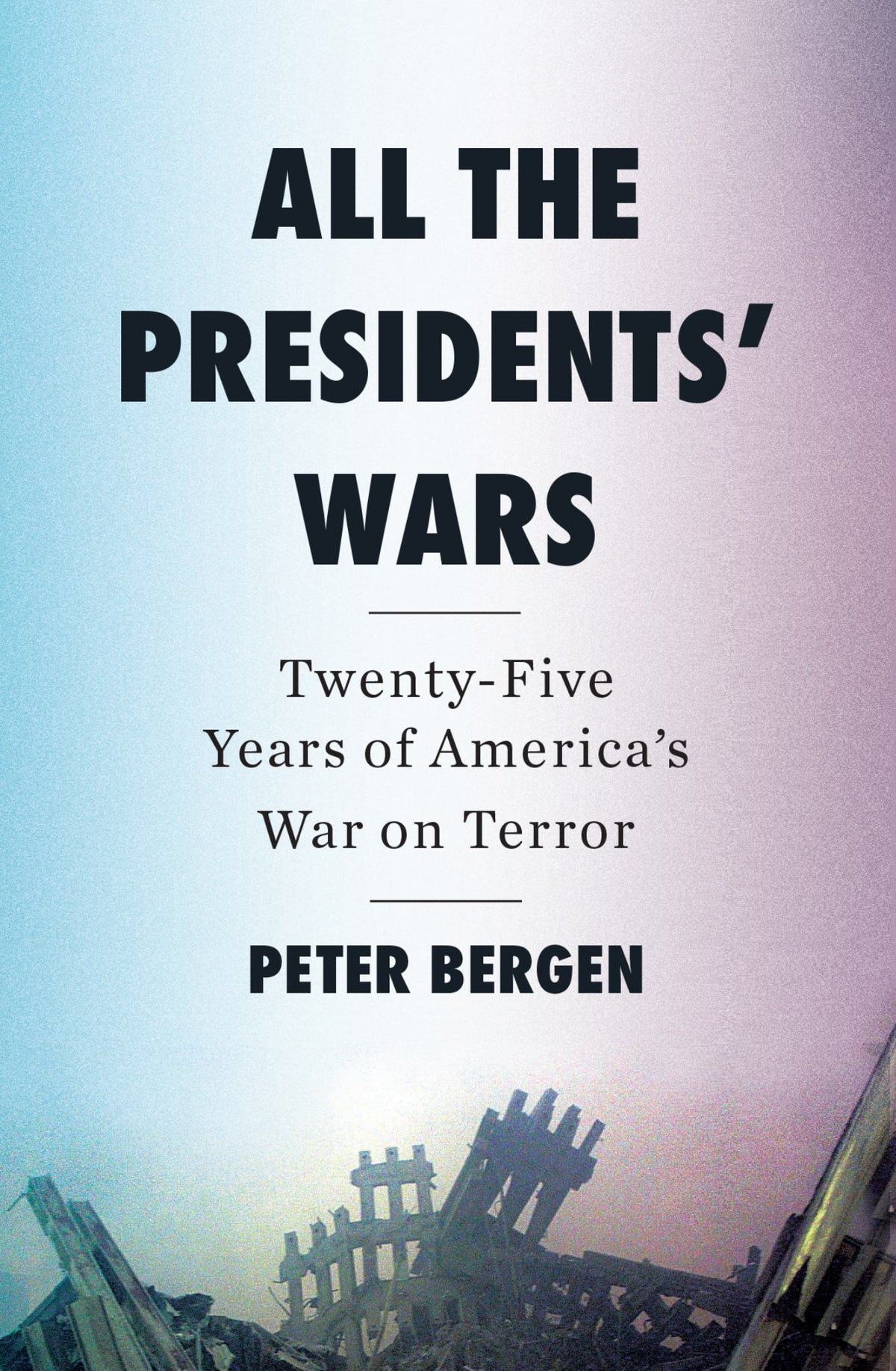 All the Presidents' Wars Cover Image