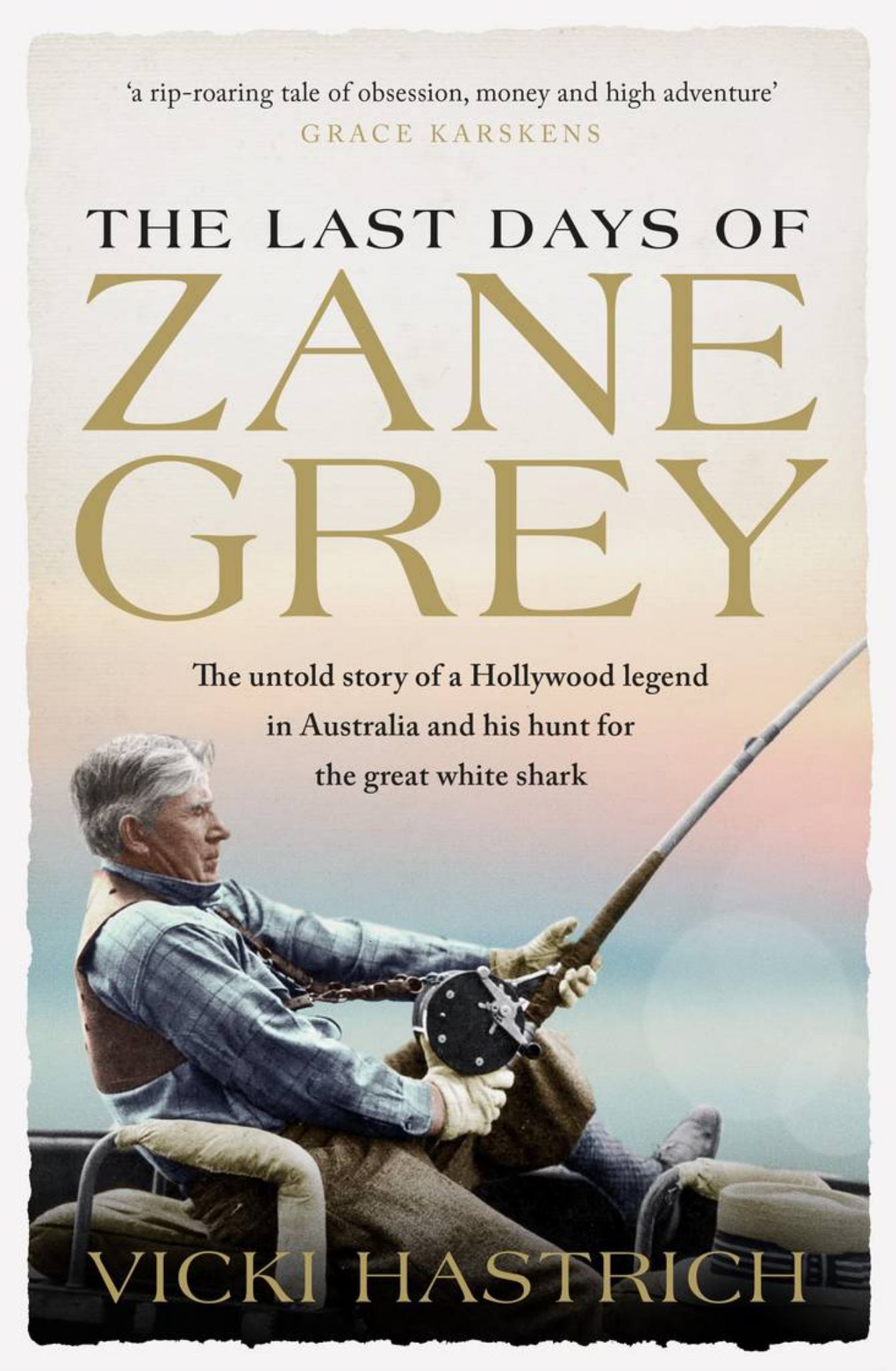 The Last Days of Zane Grey Cover Image