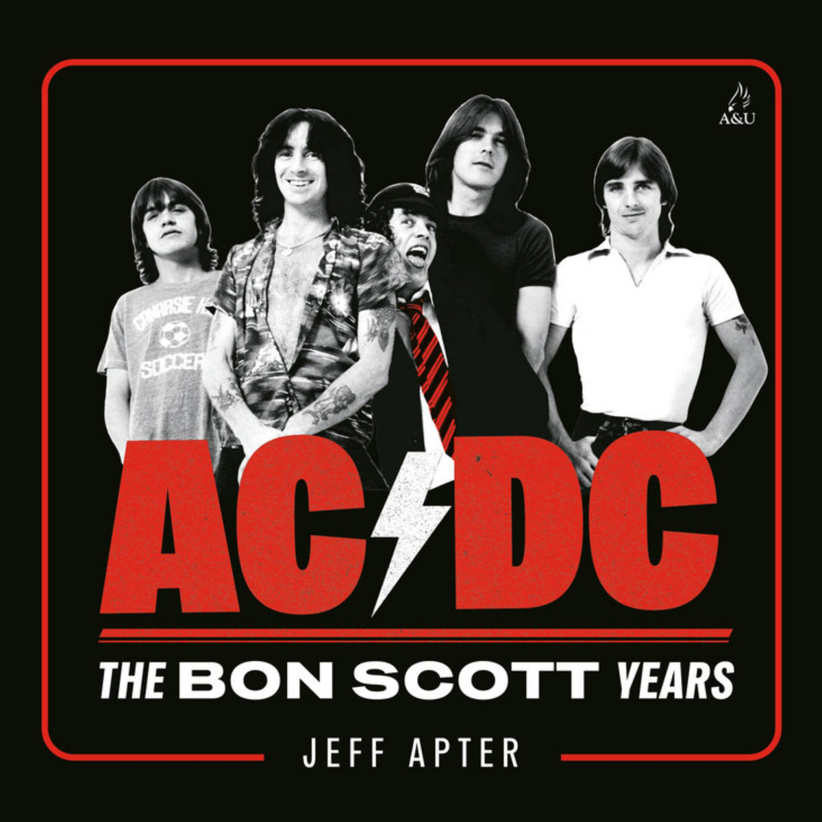AC/DC: the Bon Scott Years Cover Image