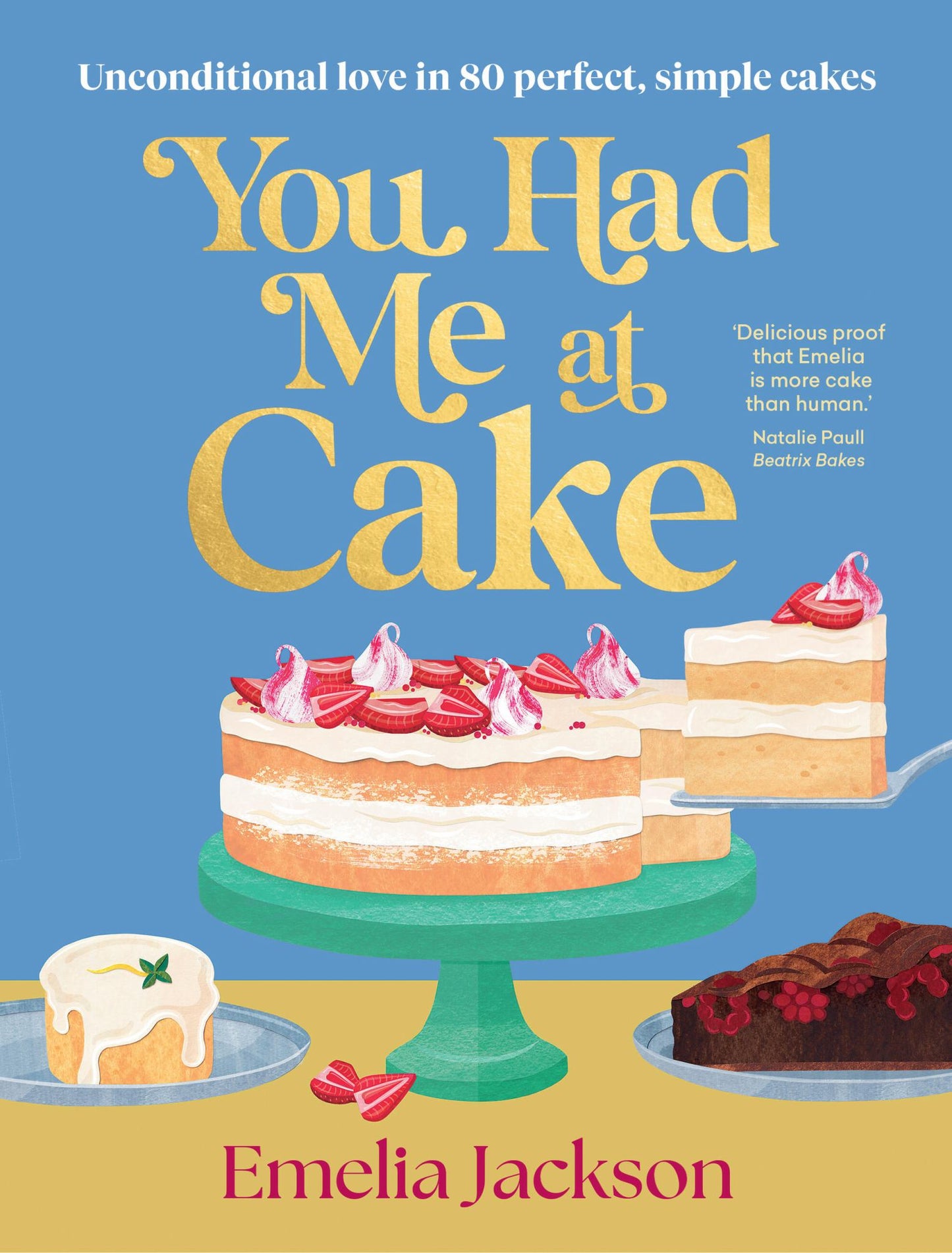You Had Me at Cake Cover Image