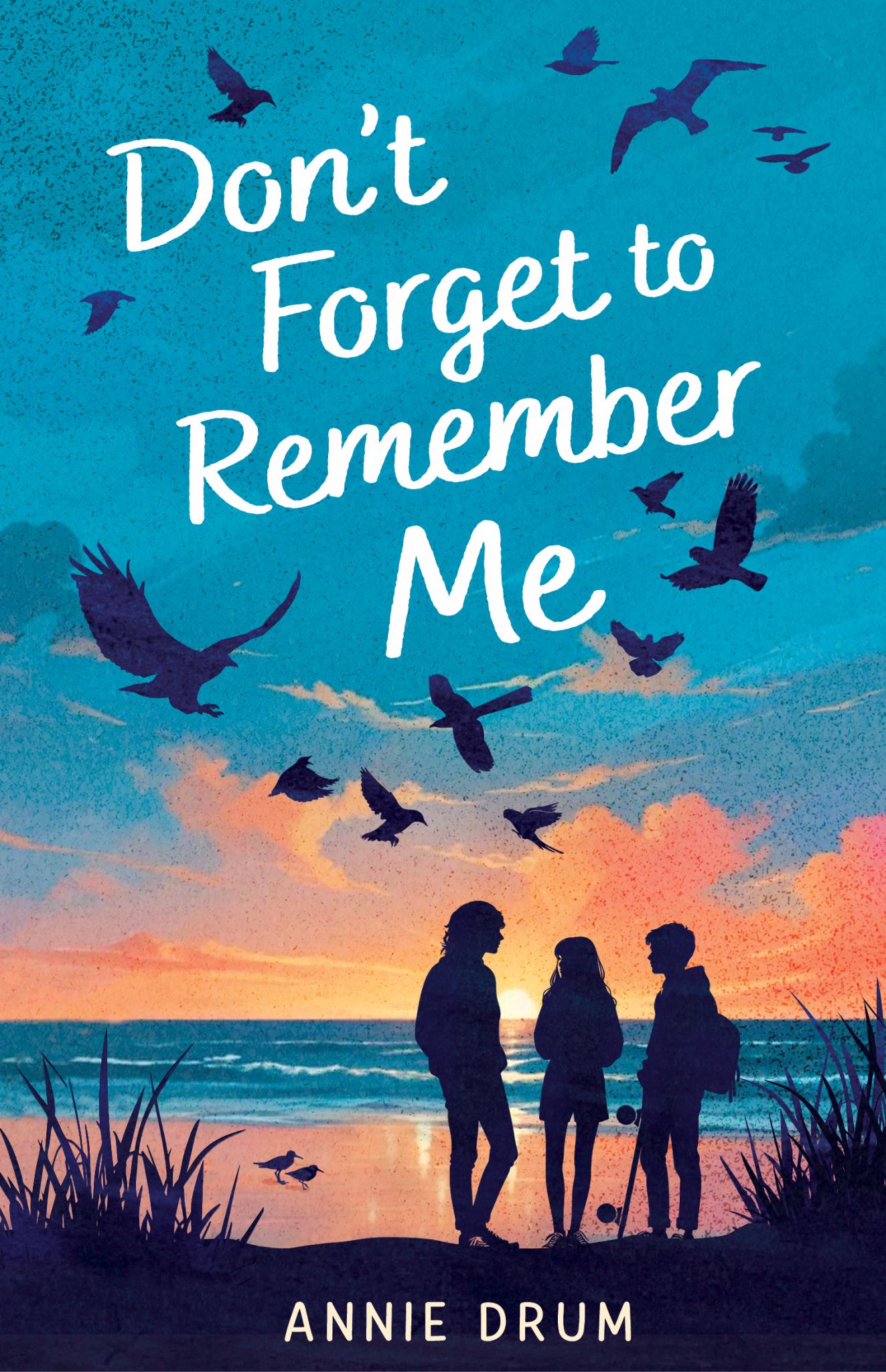 Don't Forget to Remember Me Cover Image