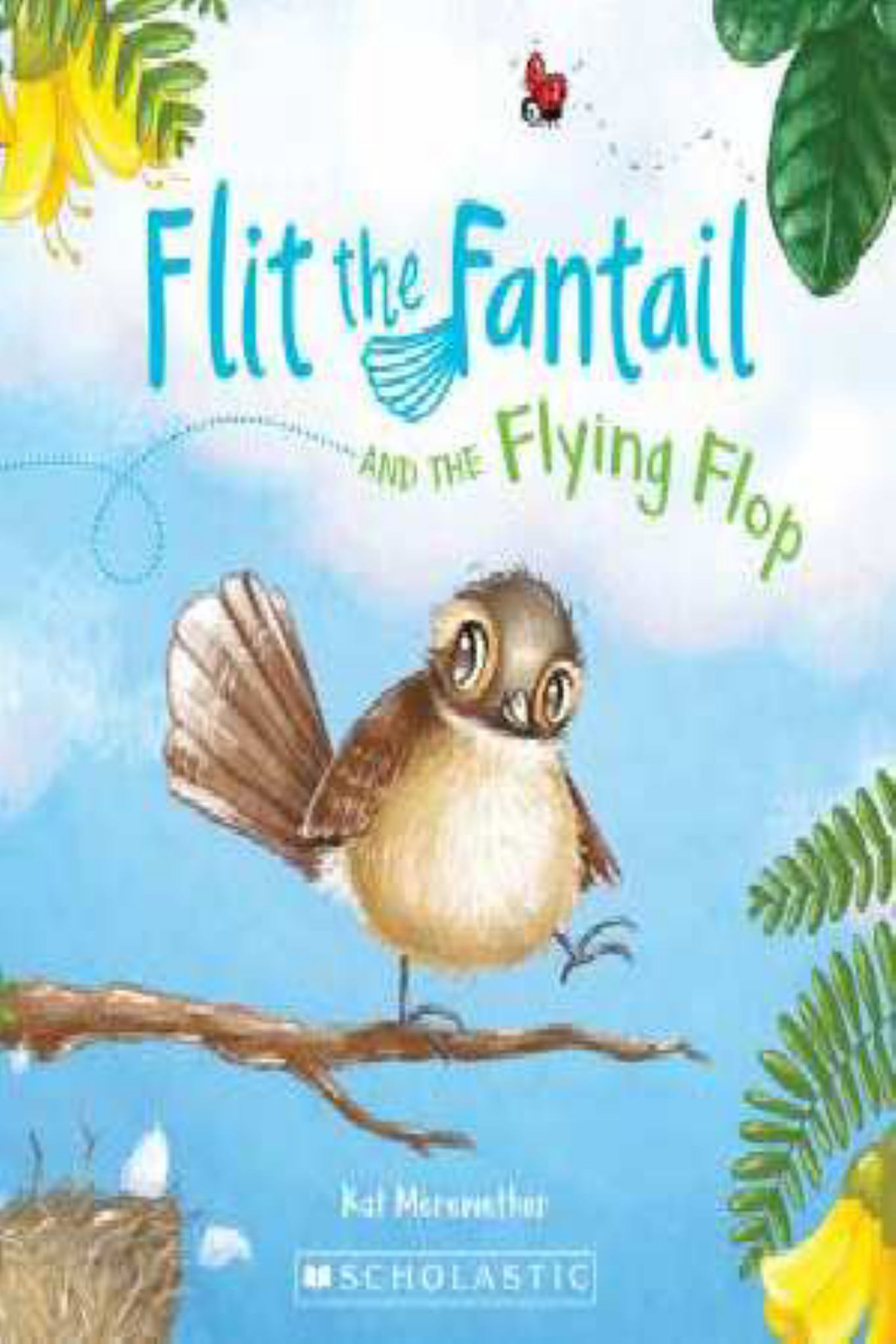 Flit the Fantail and the Flying Flop Cover Image