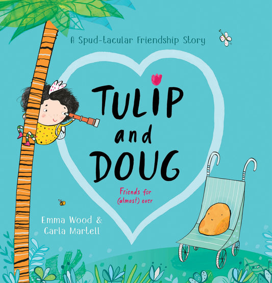 Tulip and Doug: a Spud-Tacular Friendship Story Cover Image