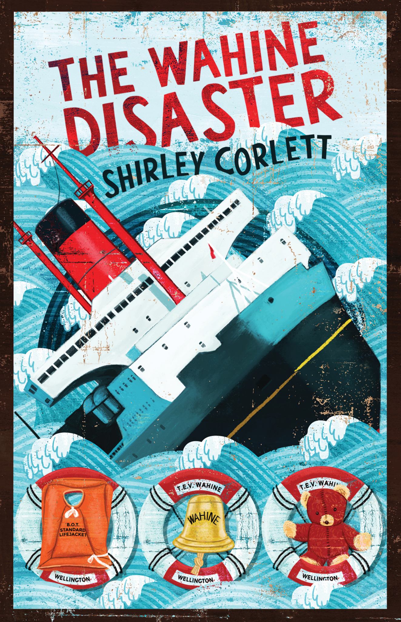 My New Zealand Story: the Wahine Disaster Cover Image