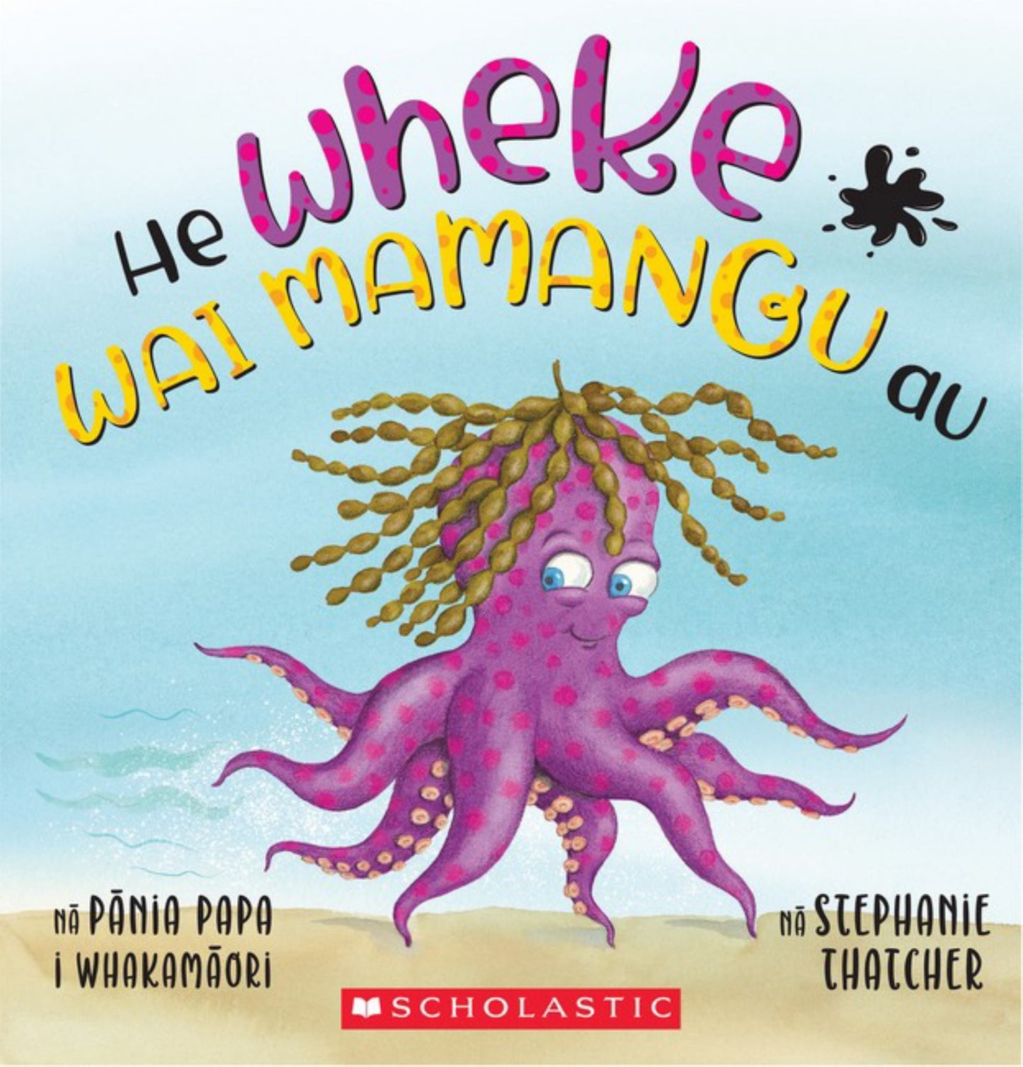 He Wheke Wai Mamangu Au Cover Image