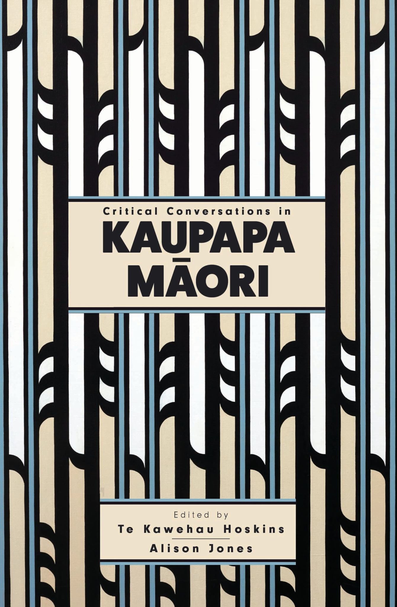 Critical Conversations in Kaupapa Māori Cover Image