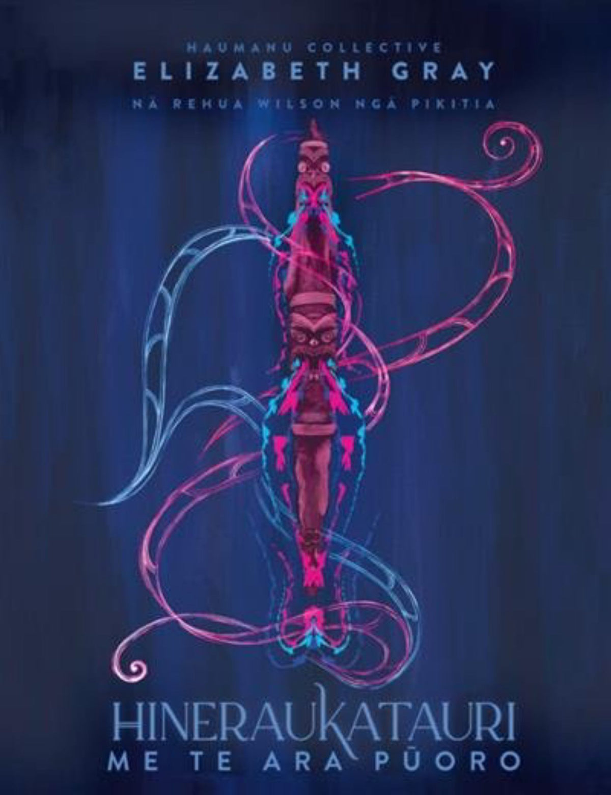 Hineraukatauri Me Te Ara Puoro Cover Image