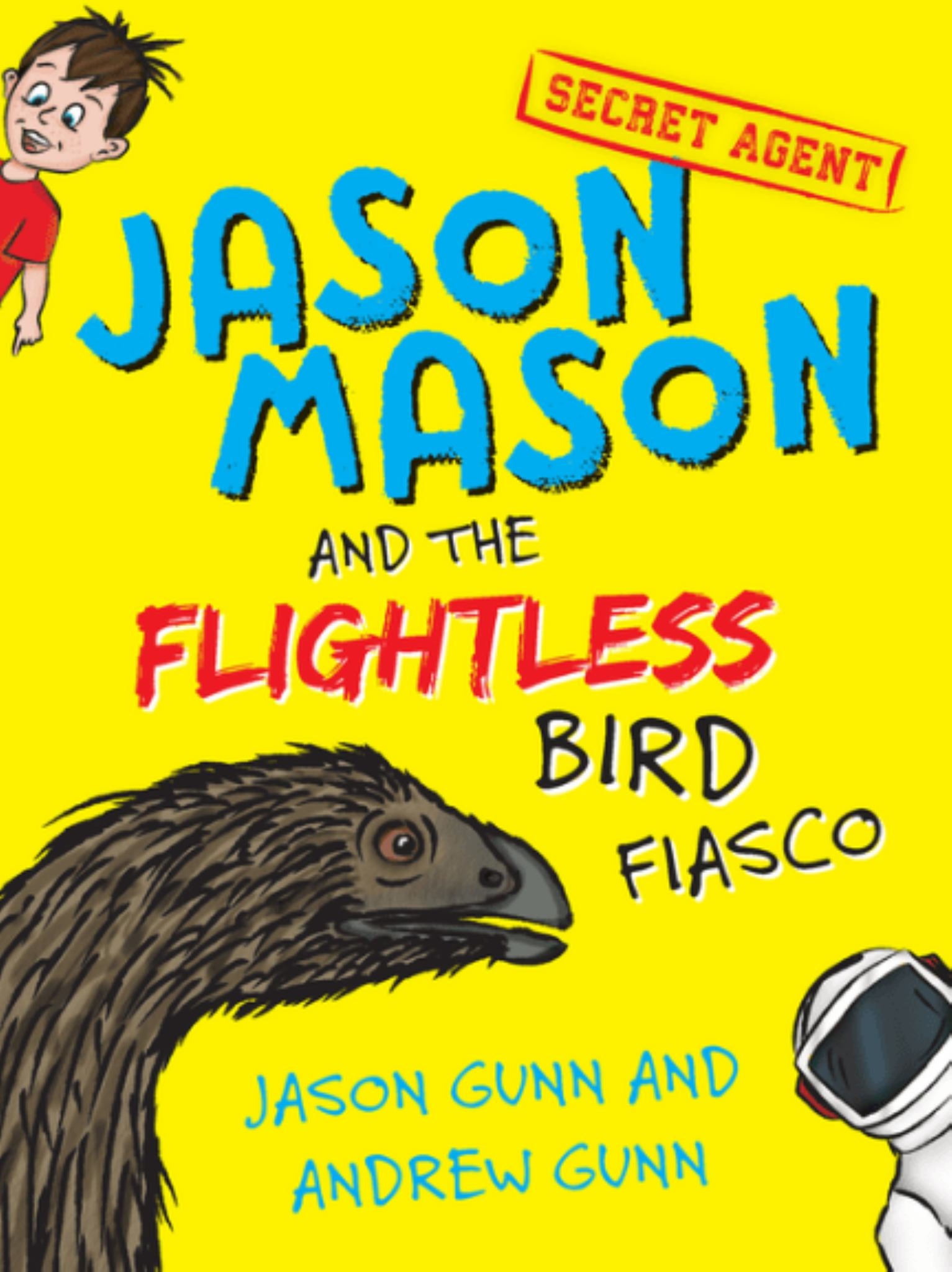 Jason Mason and the Flightless Bird Fiasco Cover Image