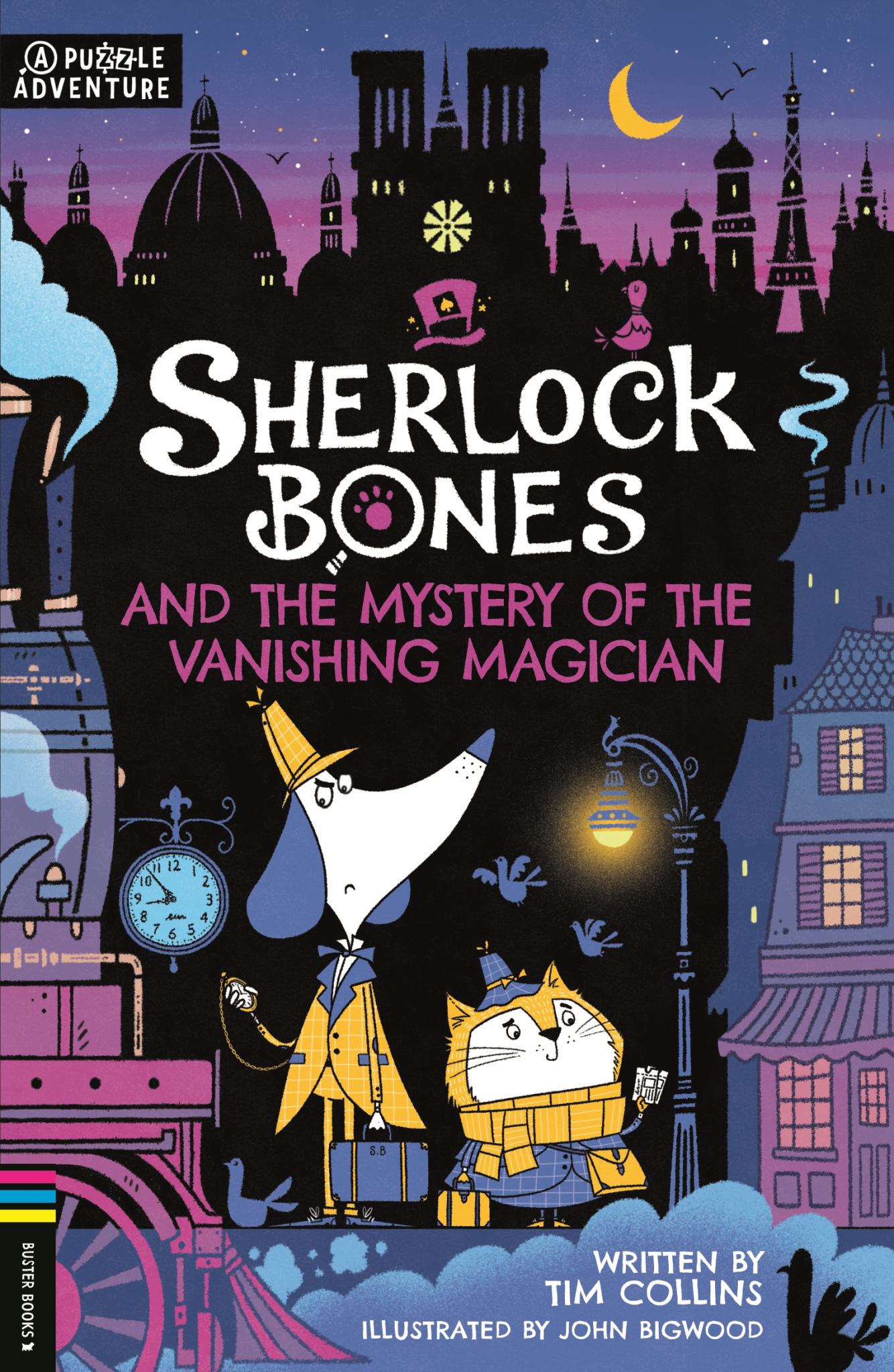Sherlock Bones and the Mystery of the Vanishing Magician Cover Image