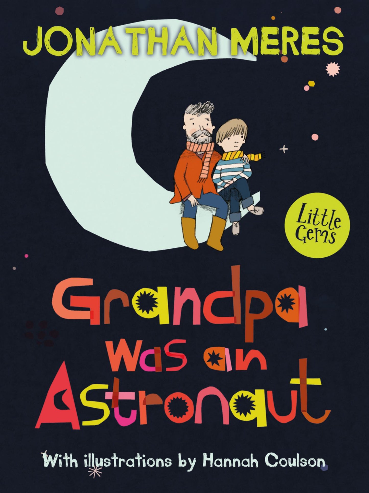 Little Gems - Grandpa Was an Astronaut Cover Image