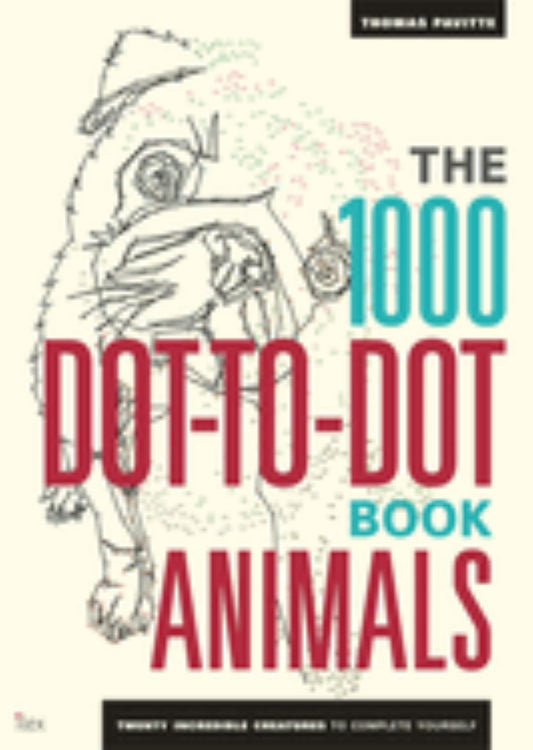 The 1000 Dot-To-Dot Book: Animals Cover Image