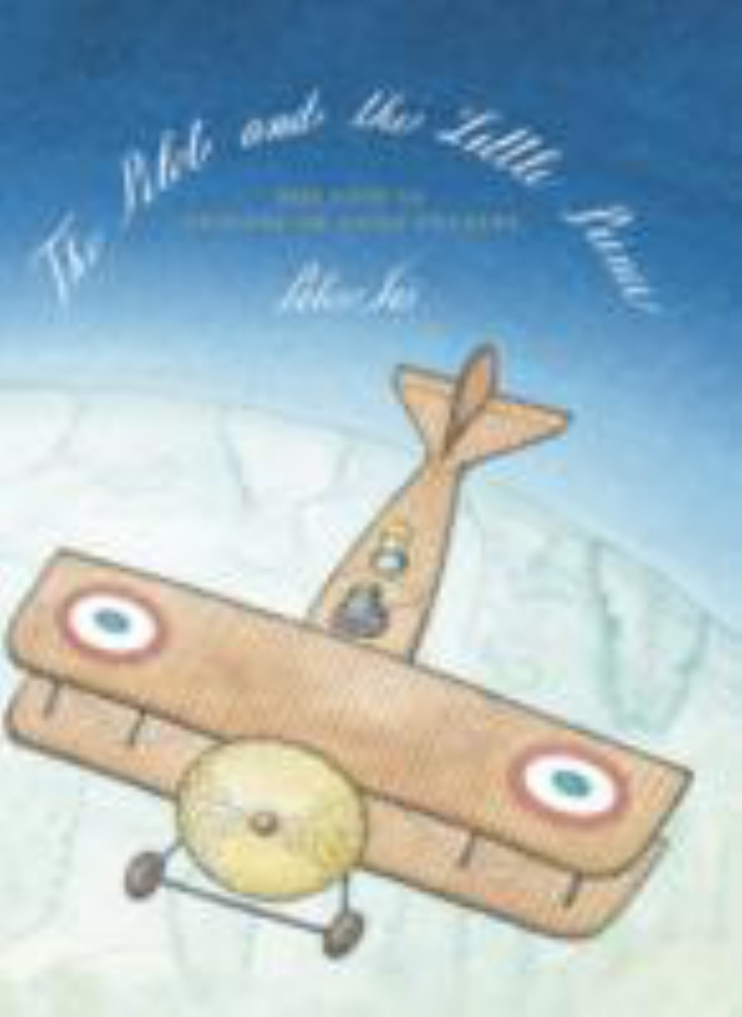 The Pilot and the Little Prince Cover Image