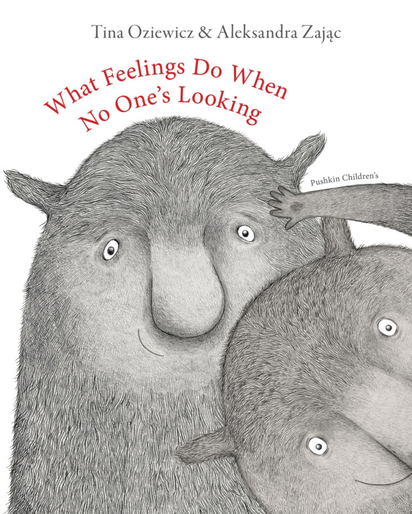 What Feelings Do When No One's Looking Cover Image