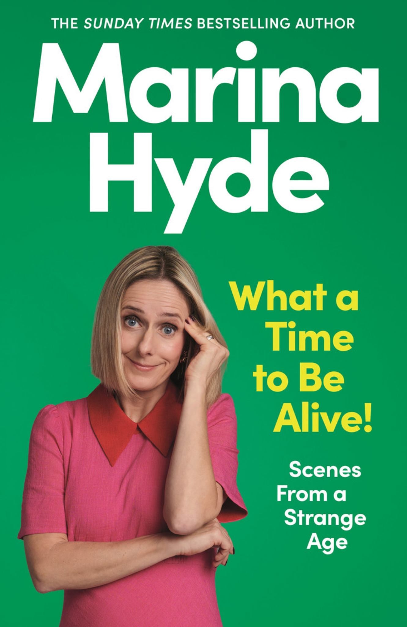 What a Time to Be Alive! Cover Image