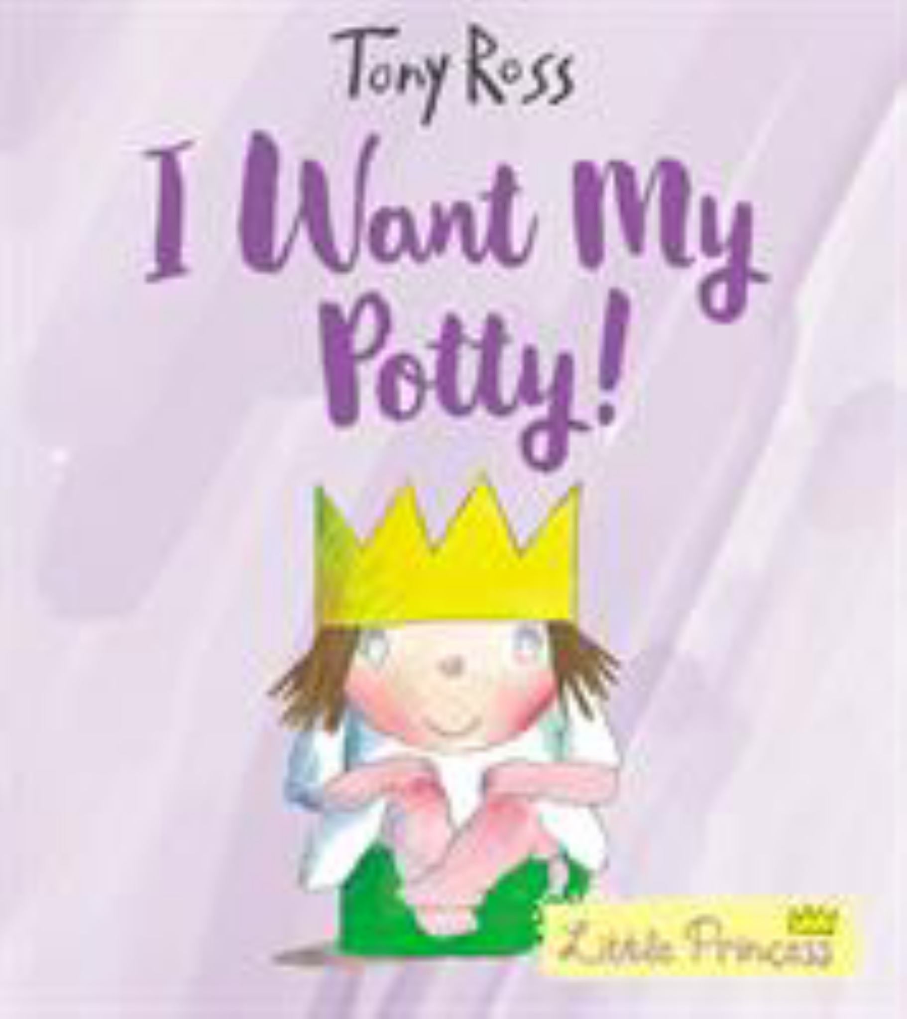 I Want My Potty! Cover Image