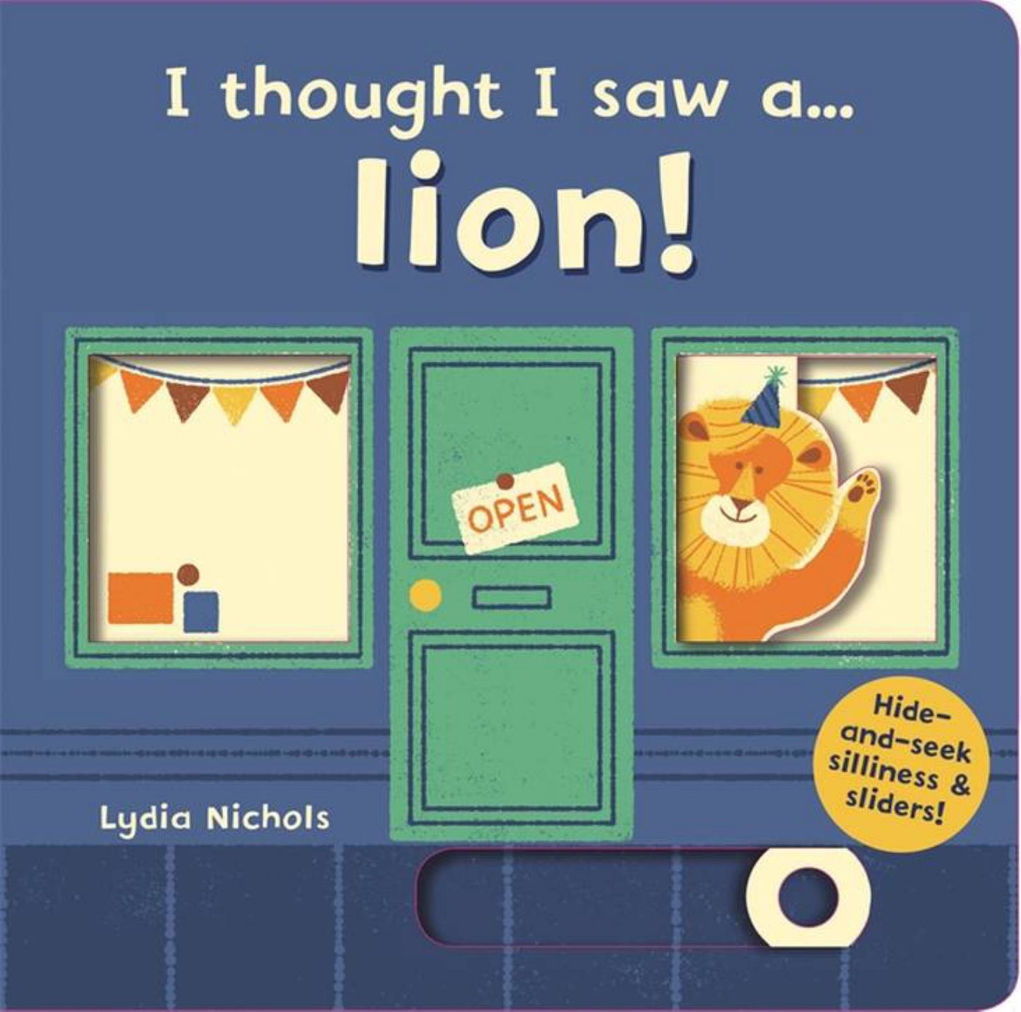 I Thought I Saw A... Lion! Cover Image
