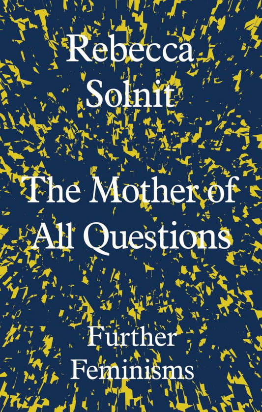 The Mother of All Questions Cover Image