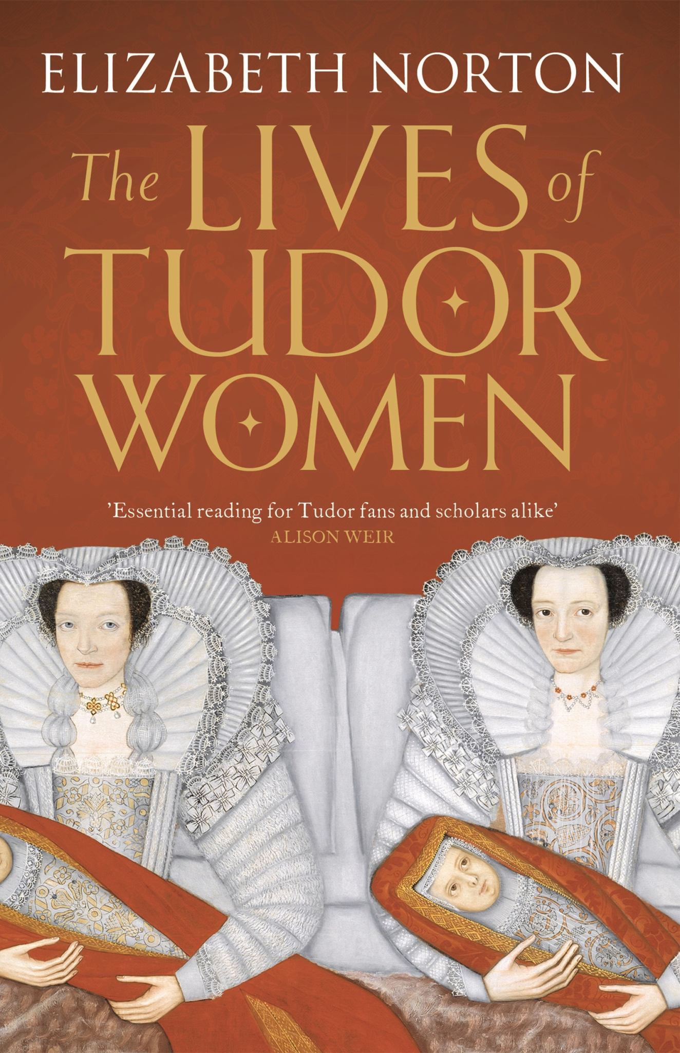 The Lives of Tudor Women Cover Image